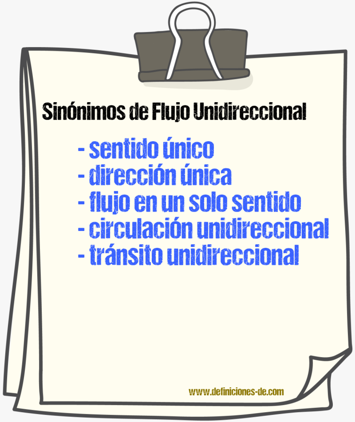 Sinónimos de flujo unidireccional