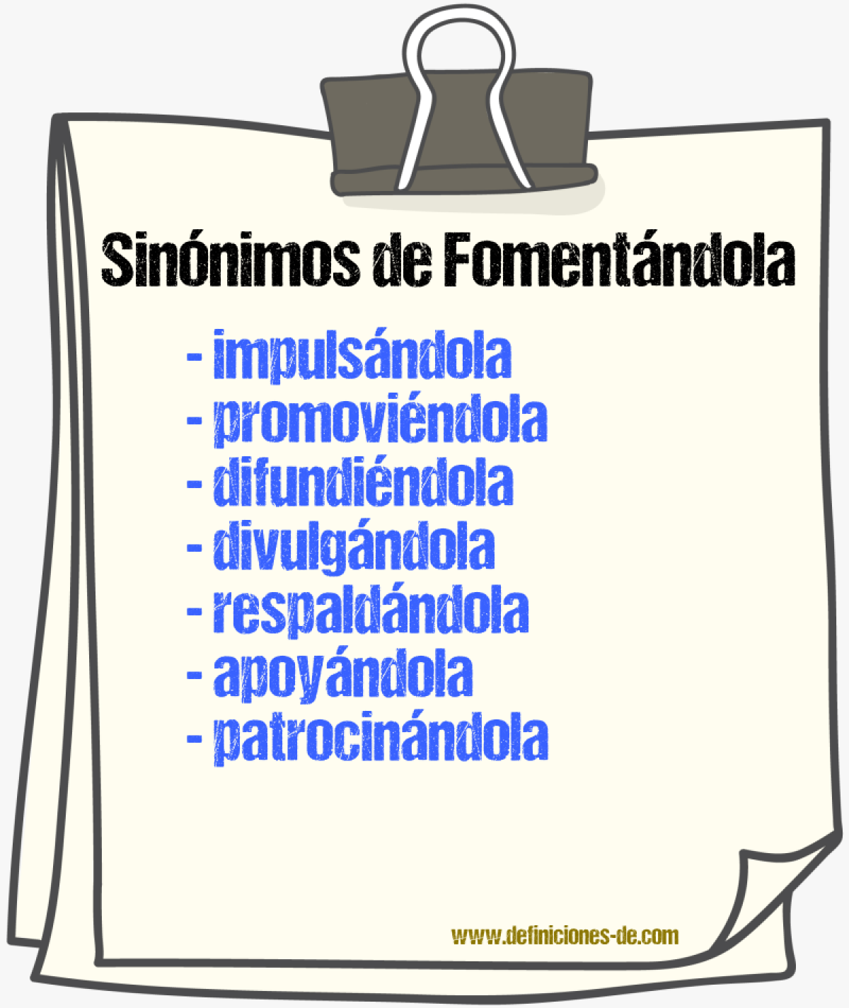 Sinónimos de fomentándola