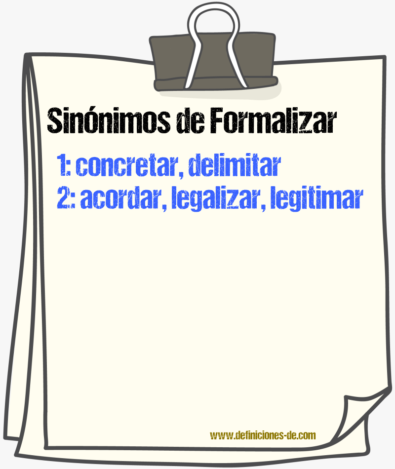 Sinnimos de formalizar