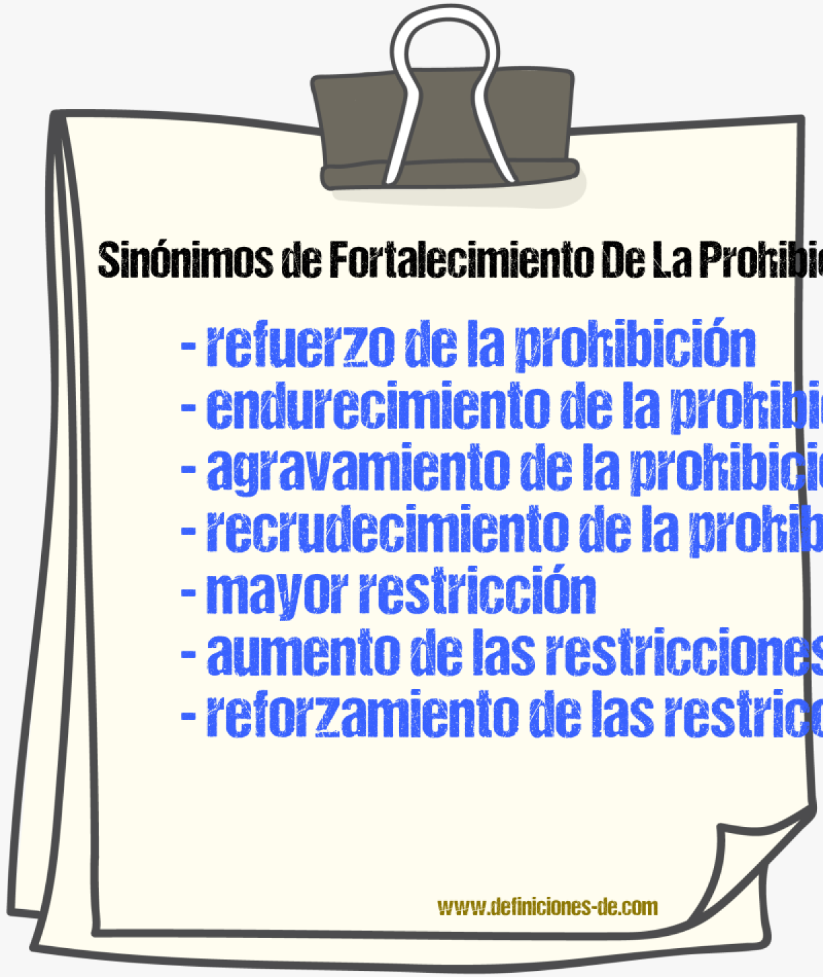 Sinónimos de fortalecimiento de la prohibición