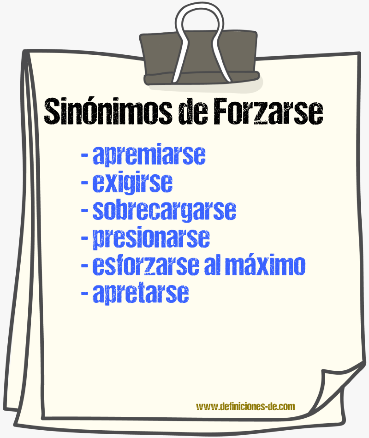 Sinónimos de forzarse