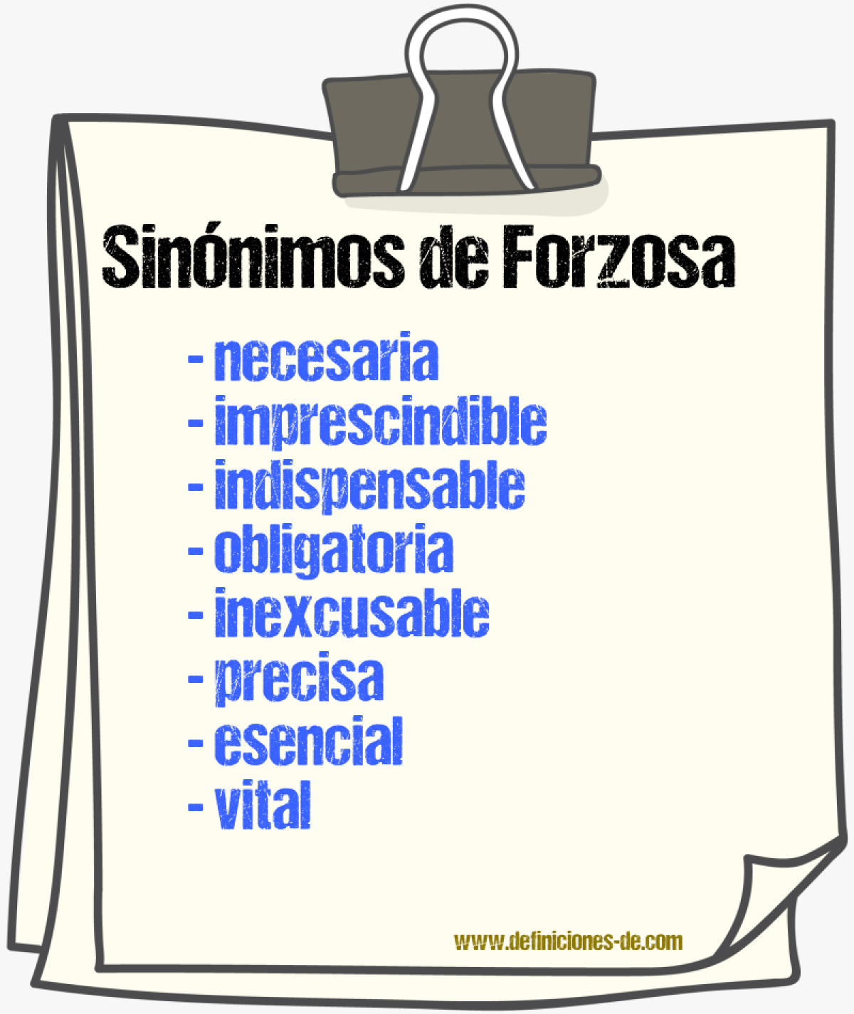 Sinónimos de forzosa