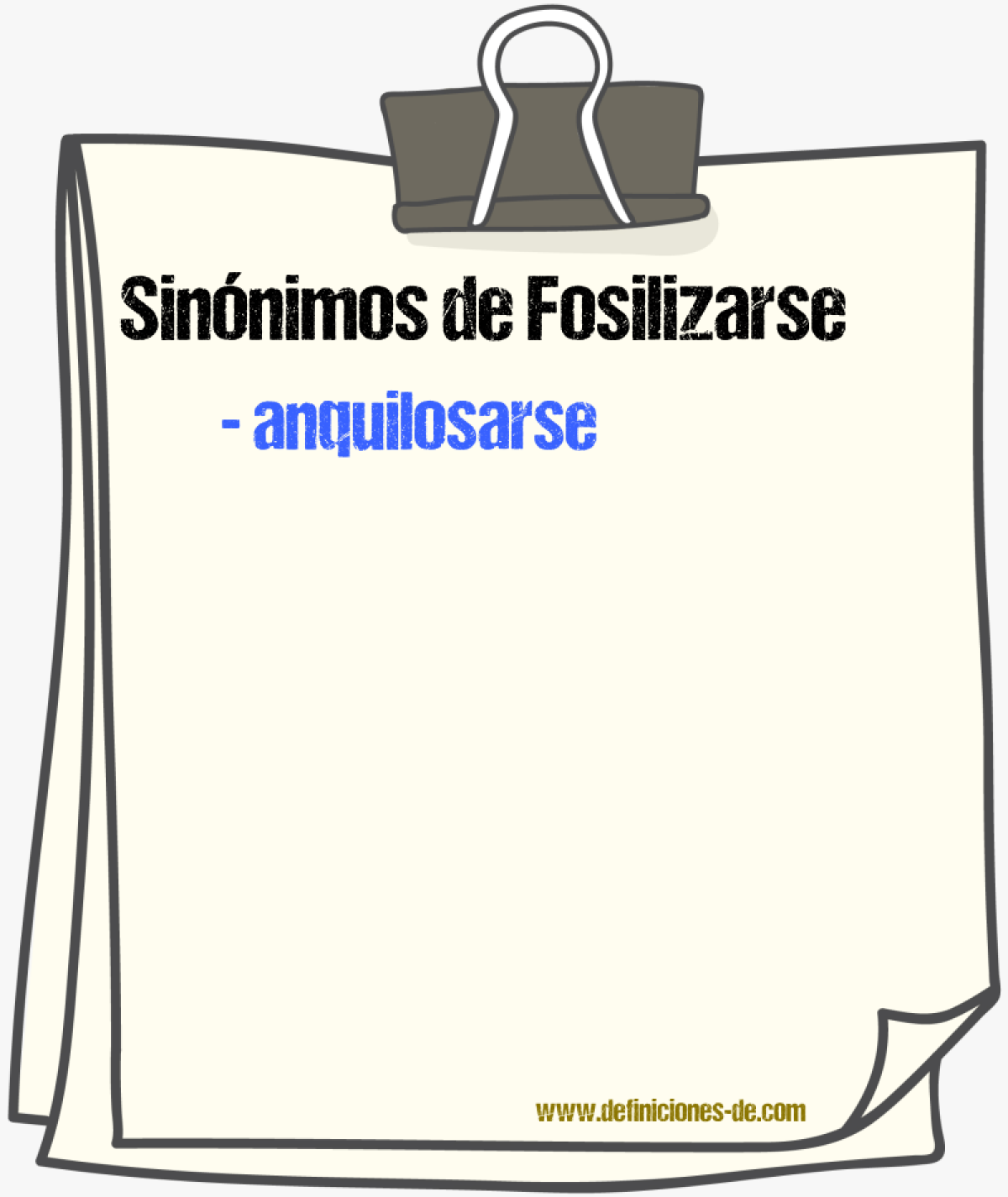 Sinnimos de fosilizarse