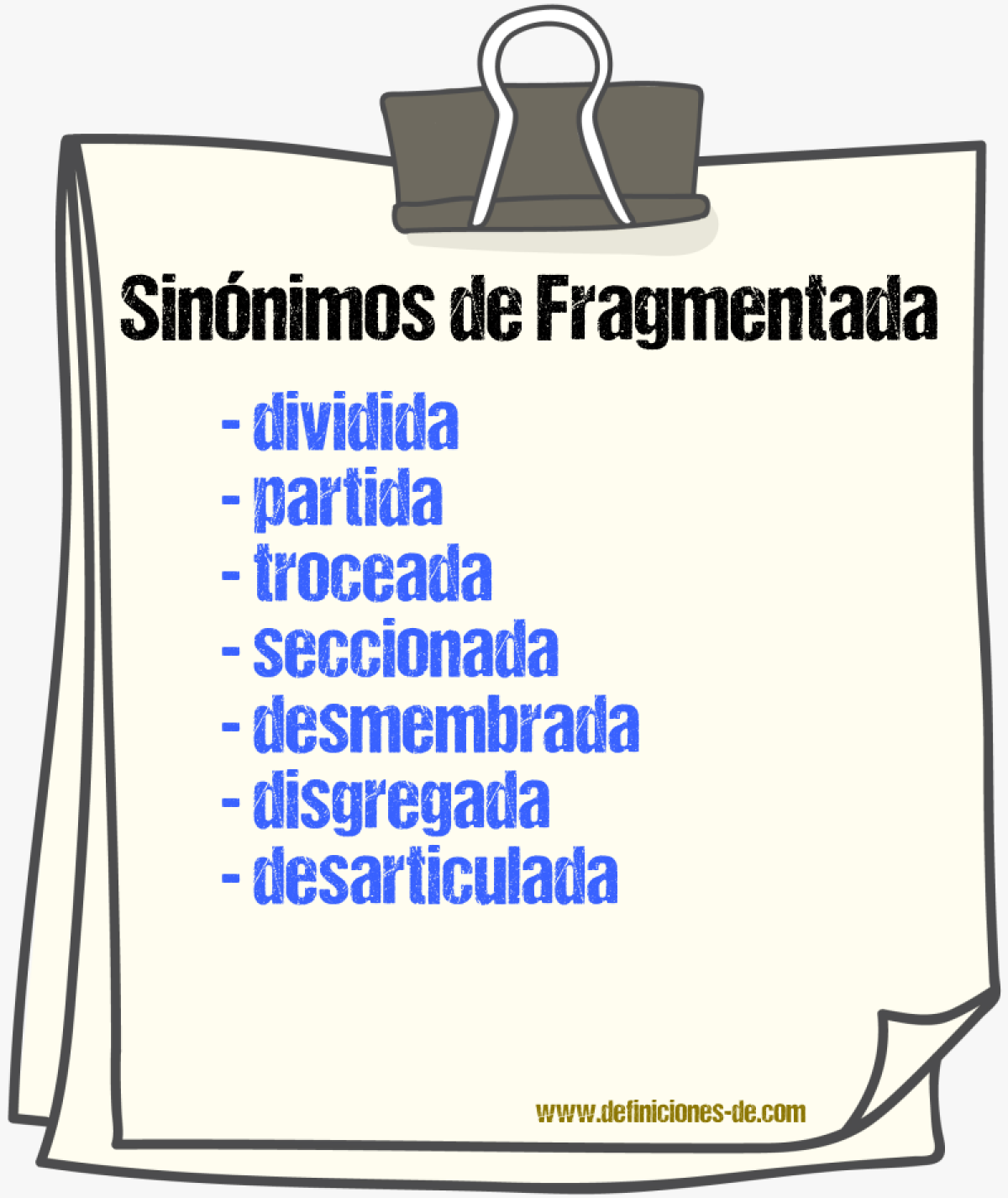 Sinónimos de fragmentada