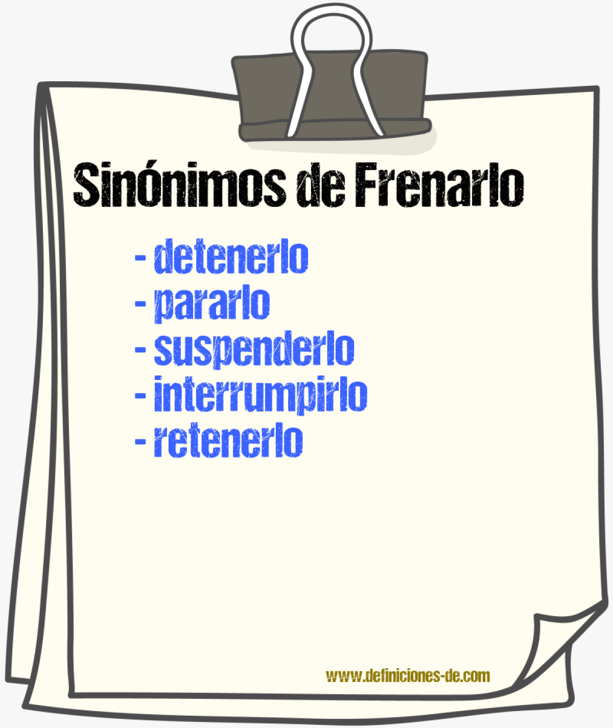Sinónimos de frenarlo
