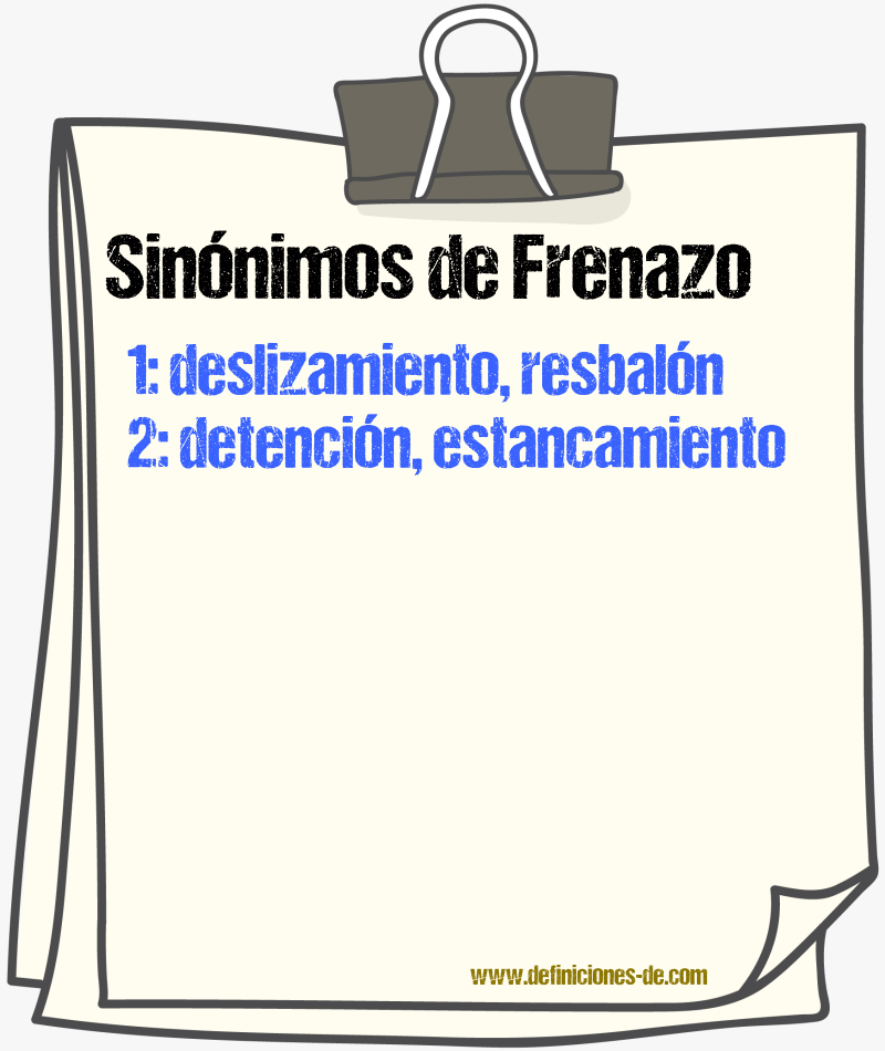 Sinnimos de frenazo