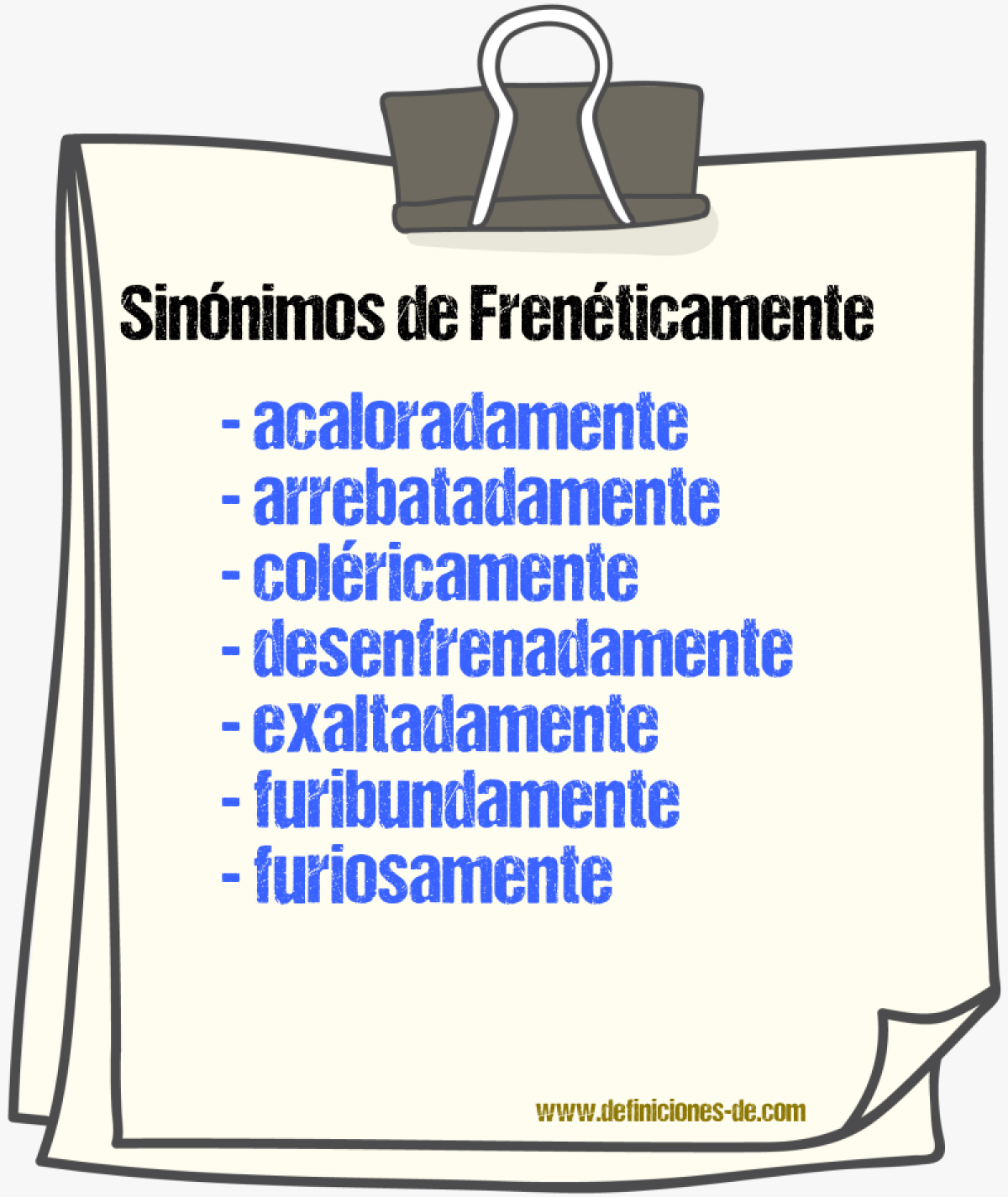 Sinnimos de frenticamente