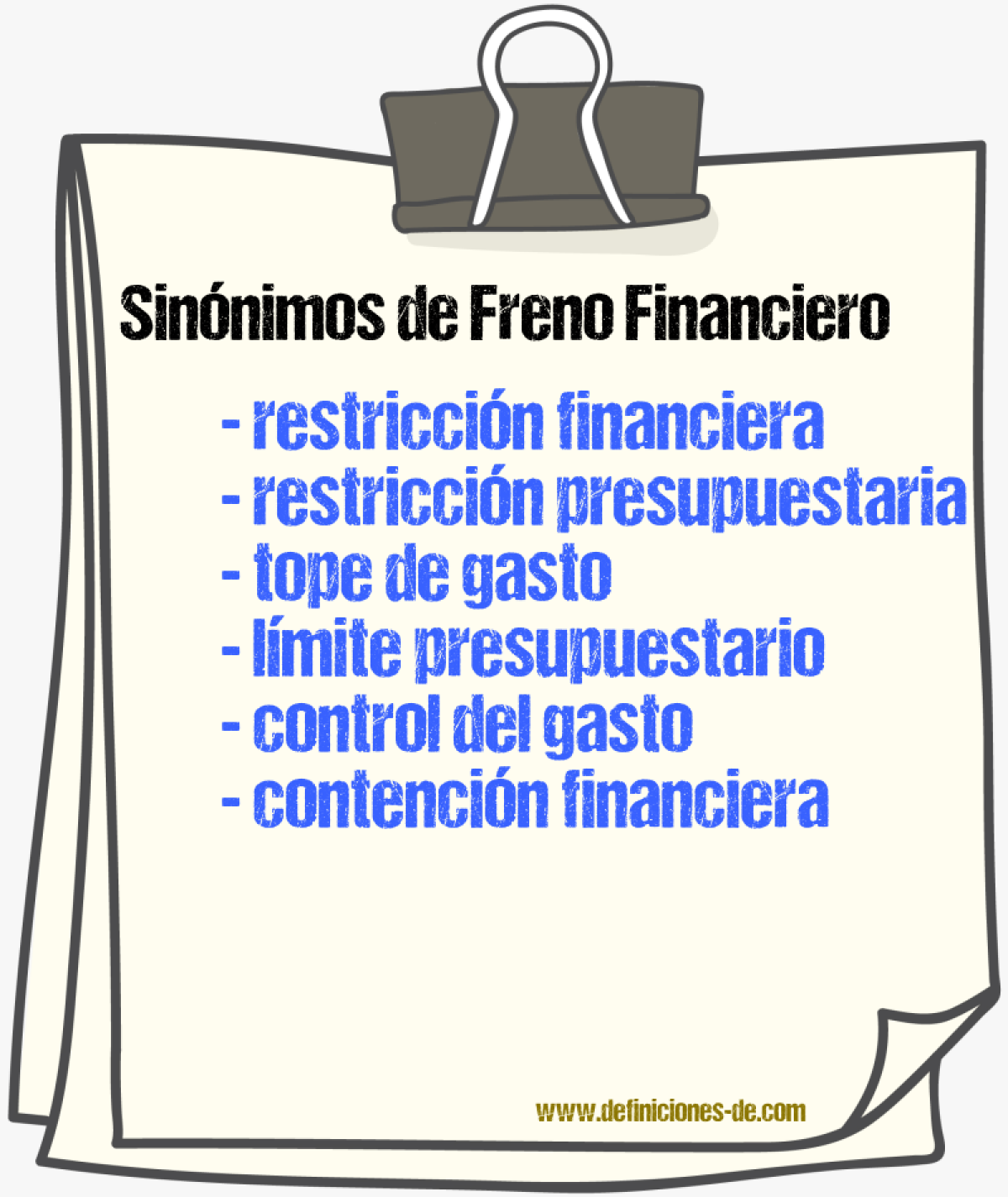 Sinónimos de freno financiero