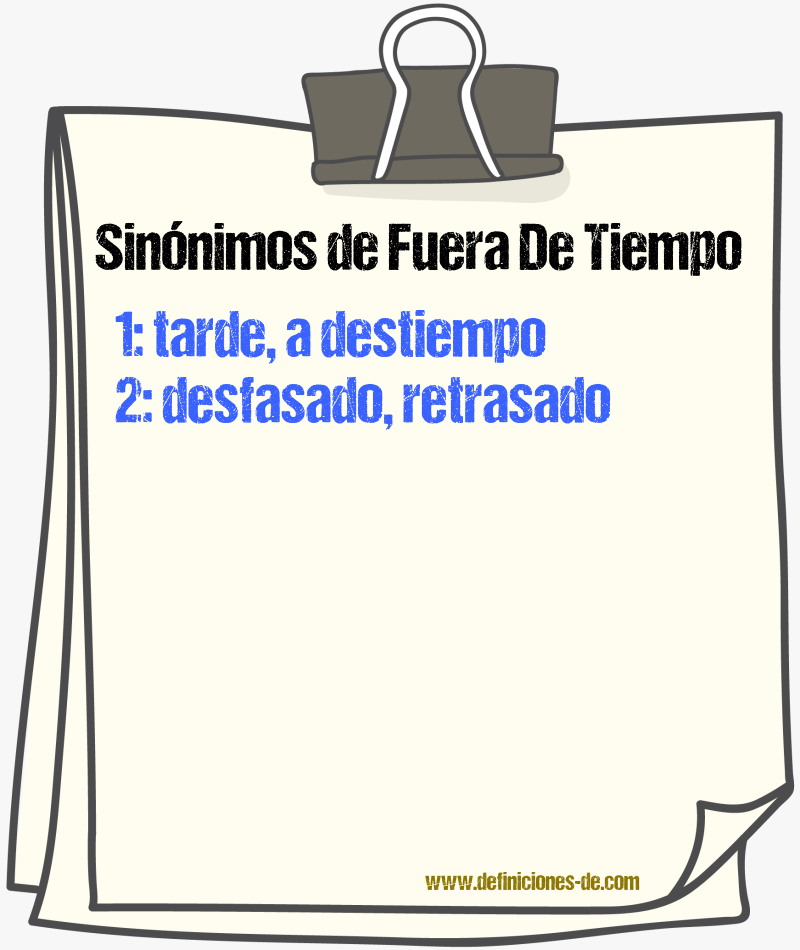 Sinónimos de fuera de tiempo