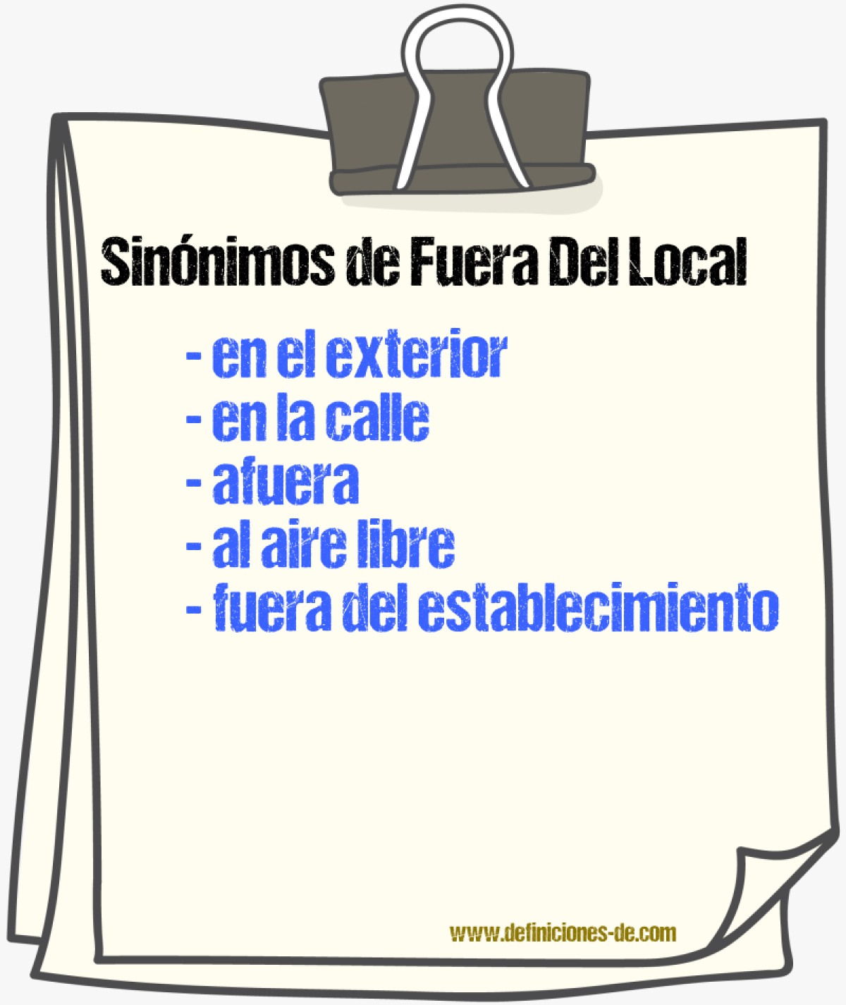Sinónimos de fuera del local