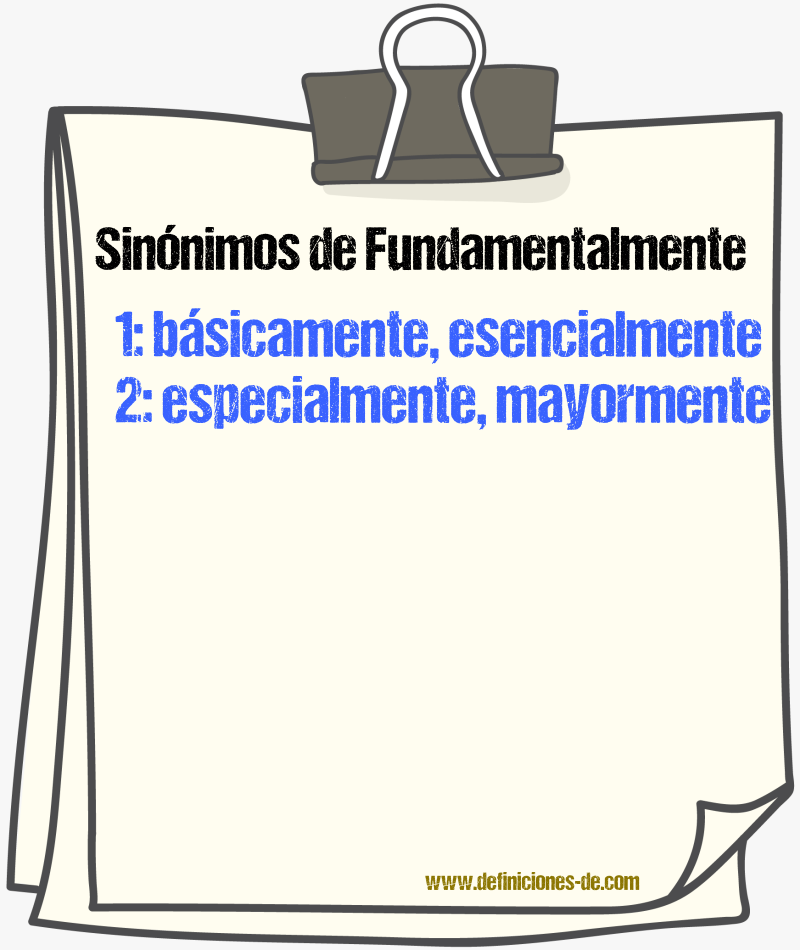 Sinnimos de fundamentalmente