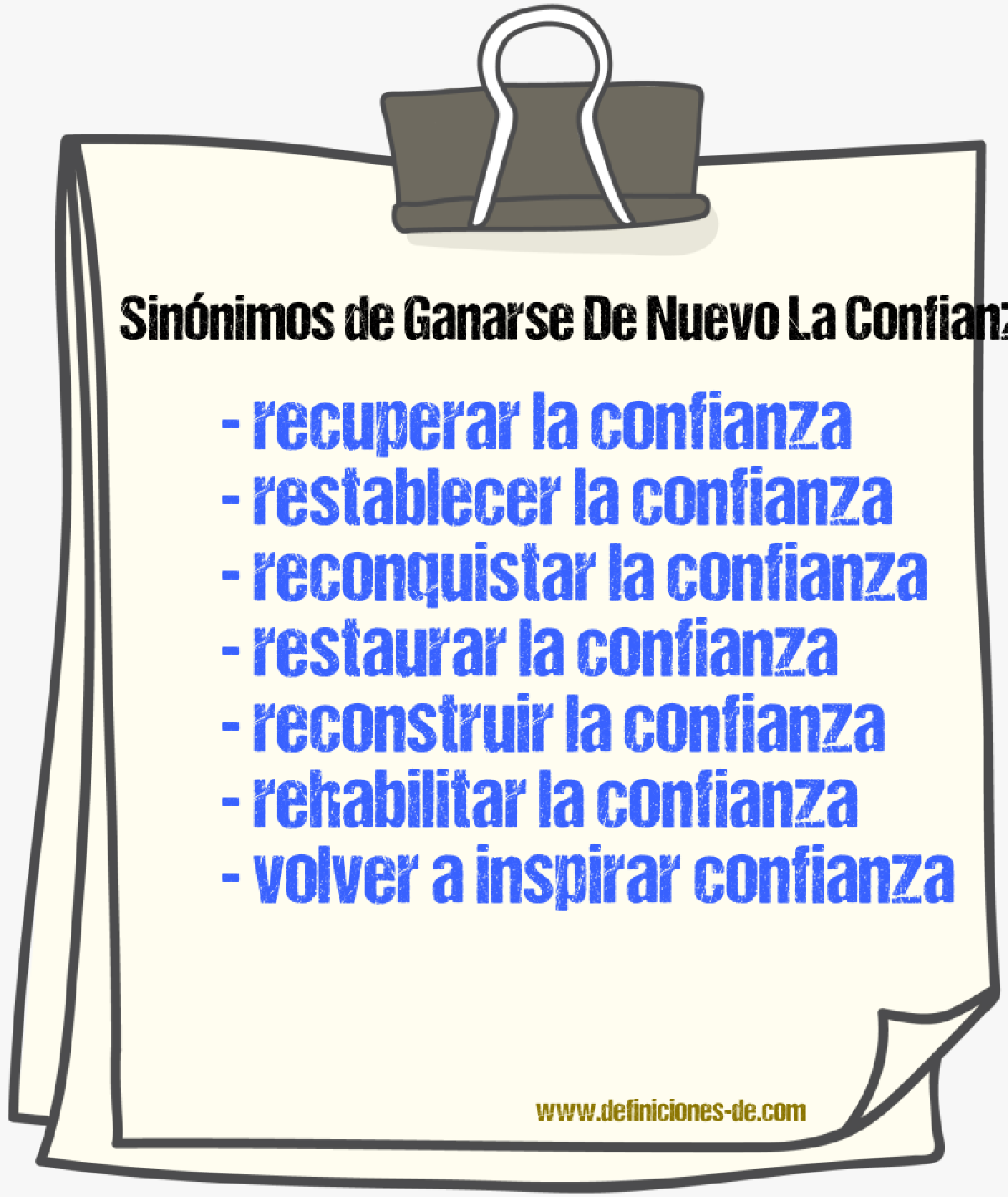 Sinónimos de ganarse de nuevo la confianza