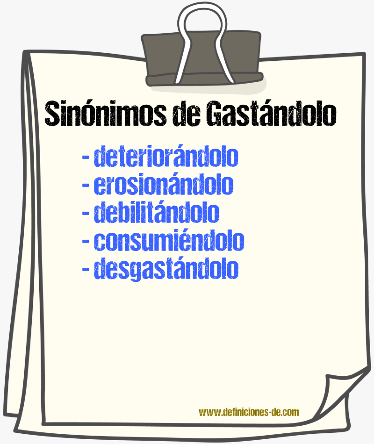 Sinónimos de gastándolo