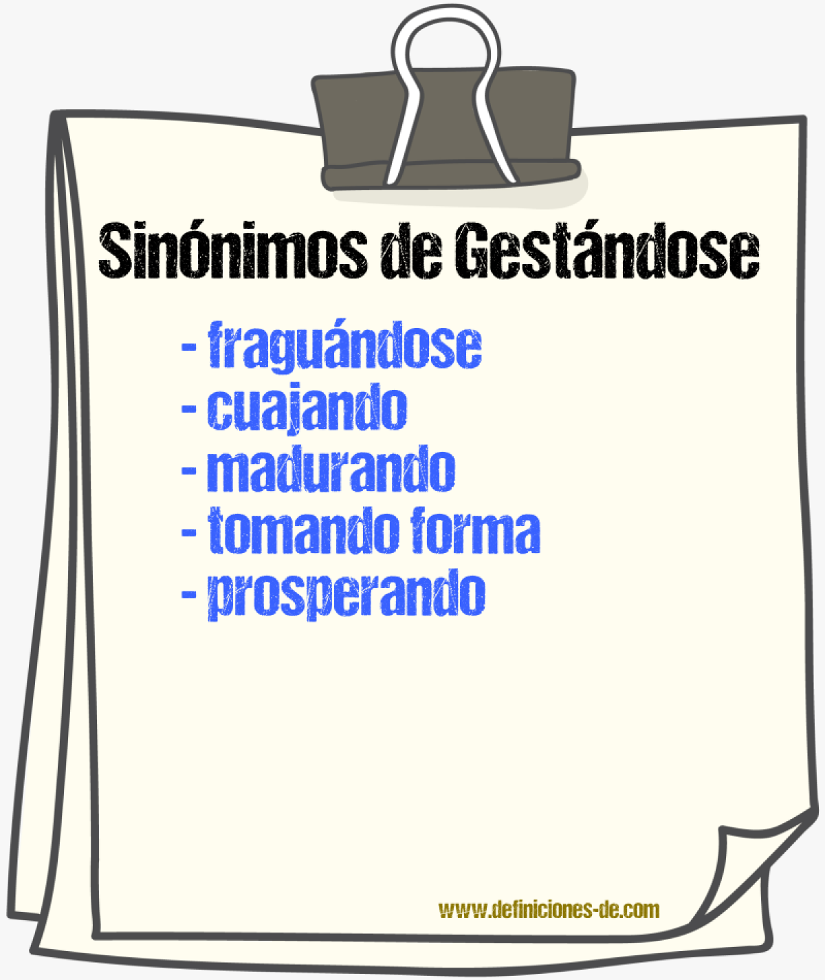 Sinónimos de gestándose