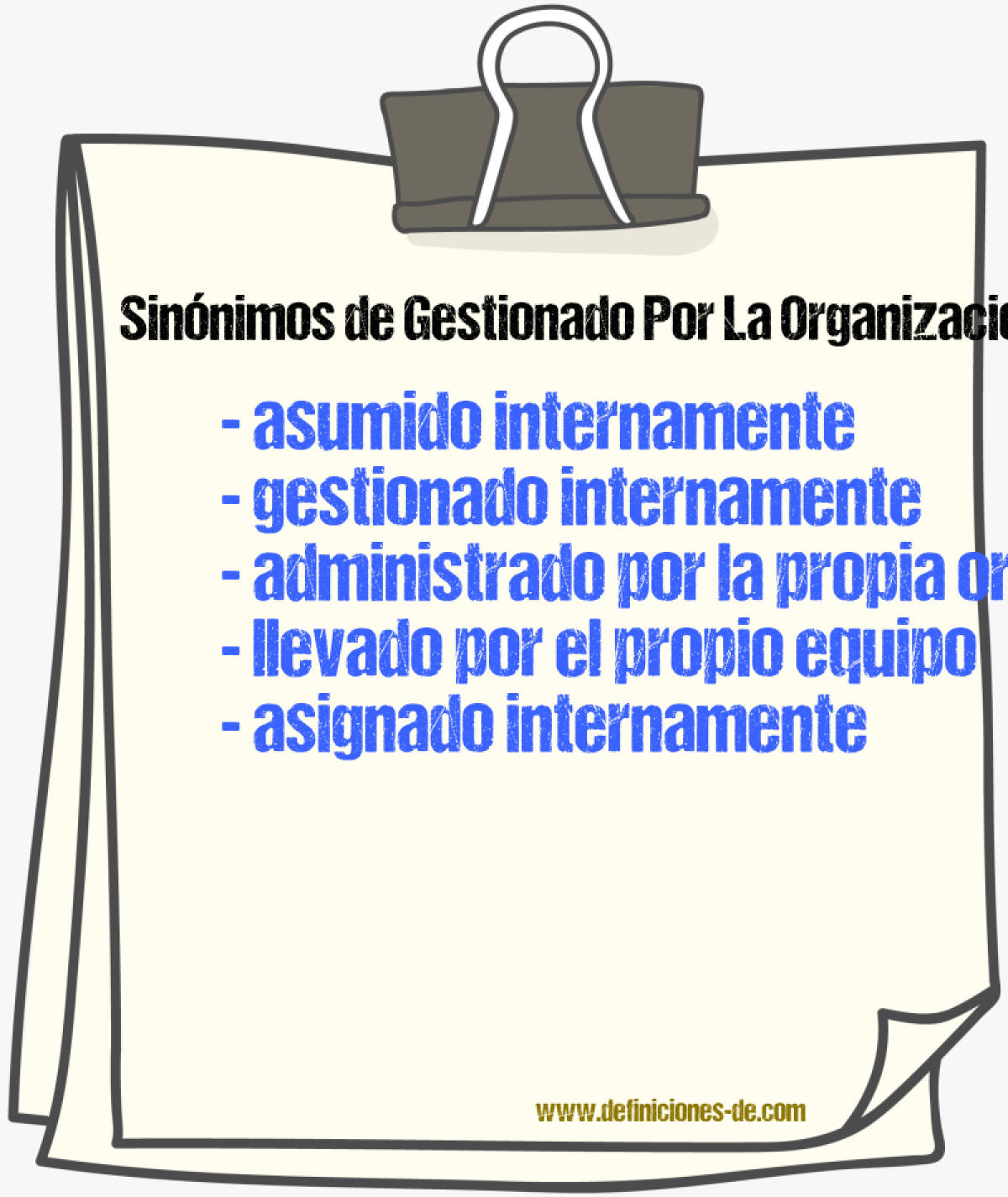 Sinónimos de gestionado por la organización