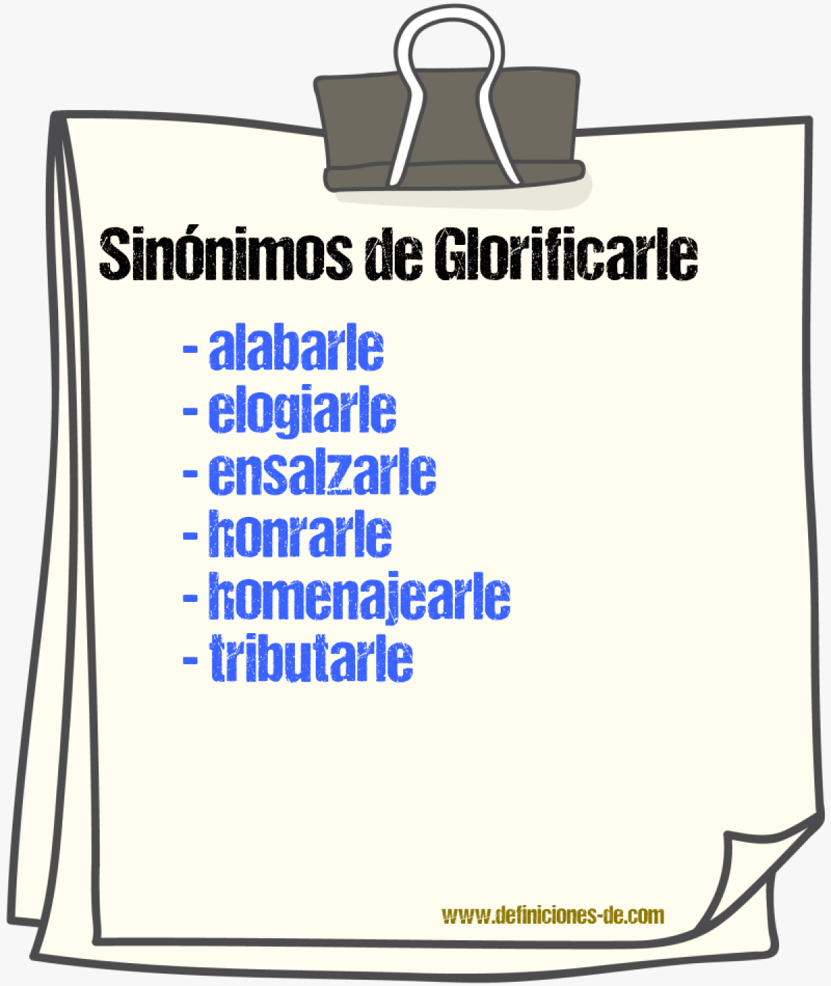 Sinónimos de glorificarle