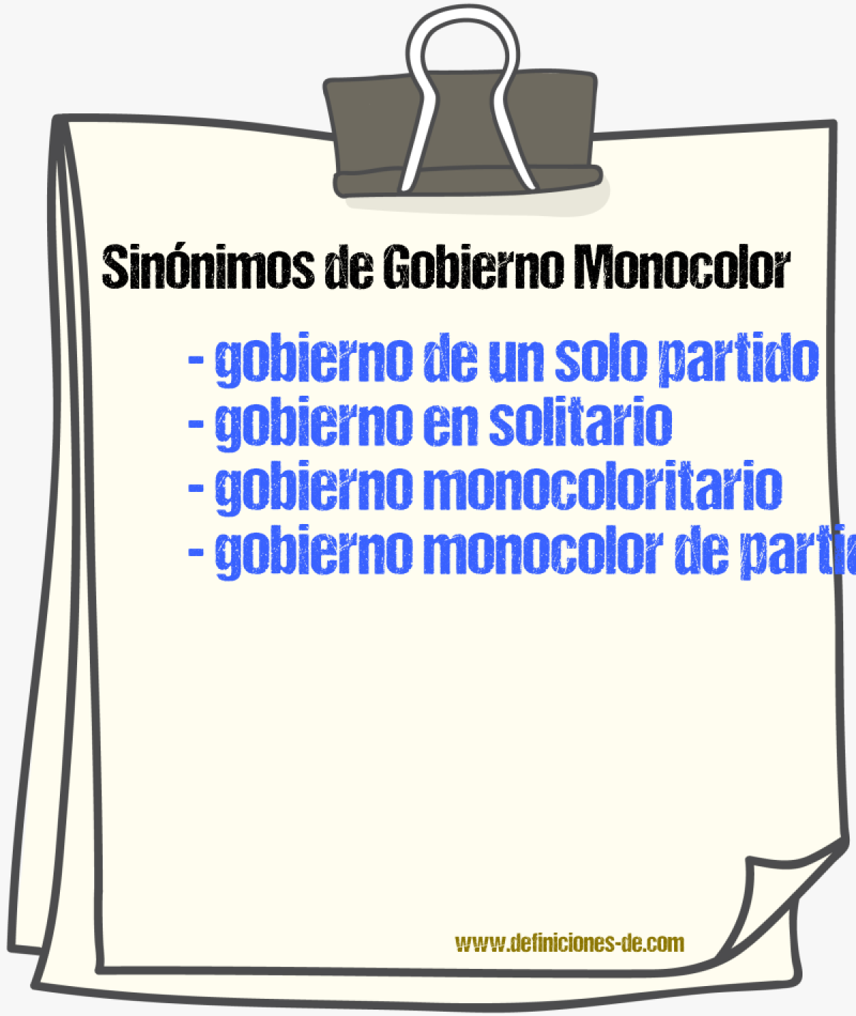 Sinónimos de gobierno monocolor