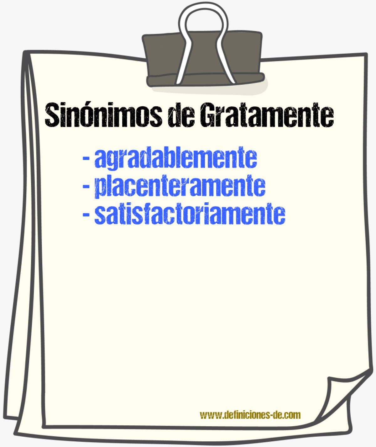 Sinnimos de gratamente