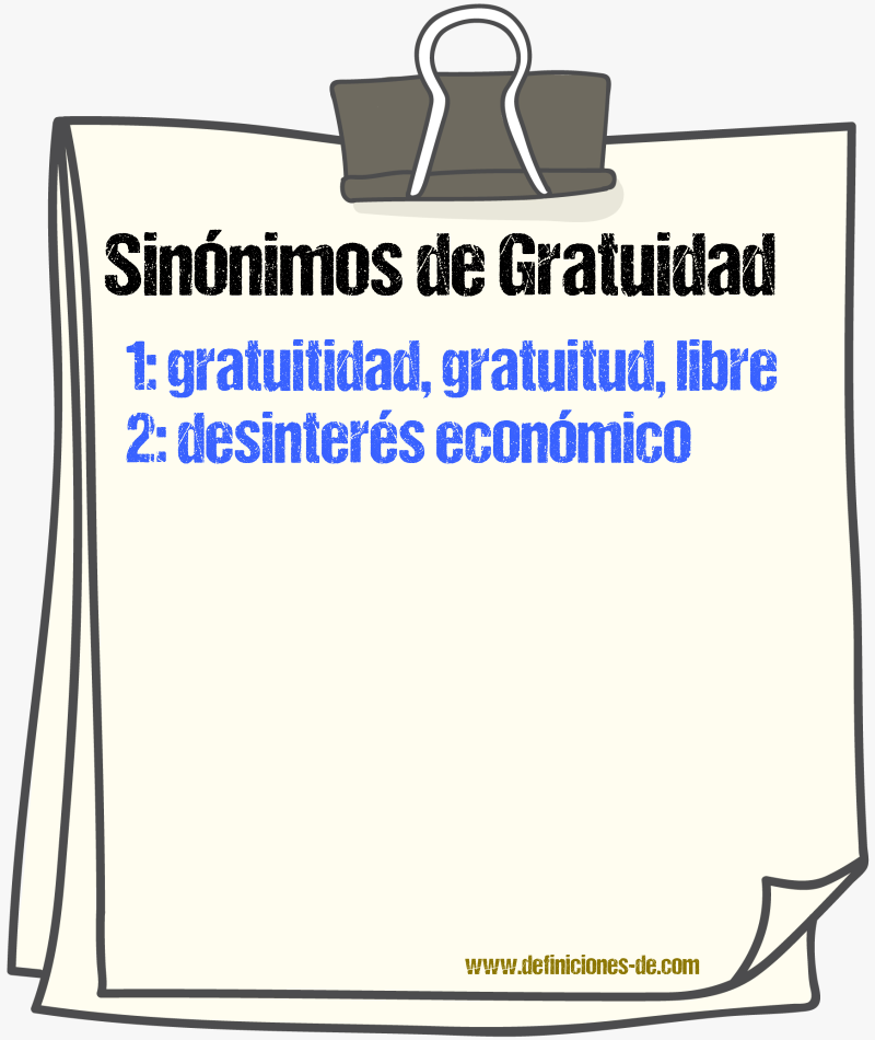 Sinónimos de gratuidad