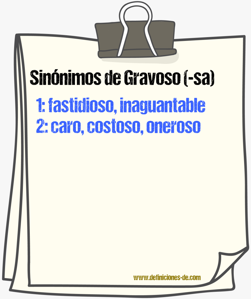 Sinnimos de gravoso