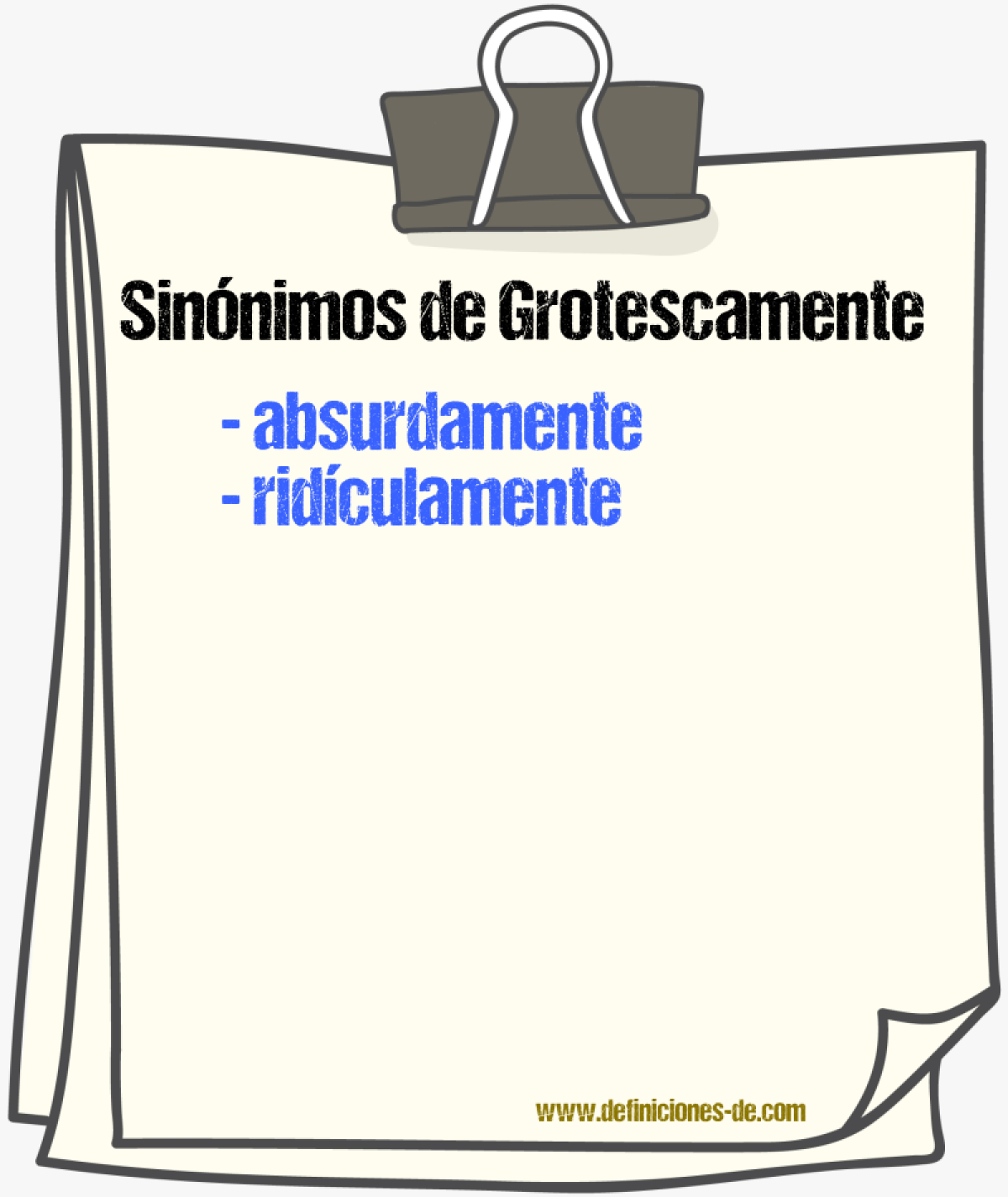 Sinnimos de grotescamente