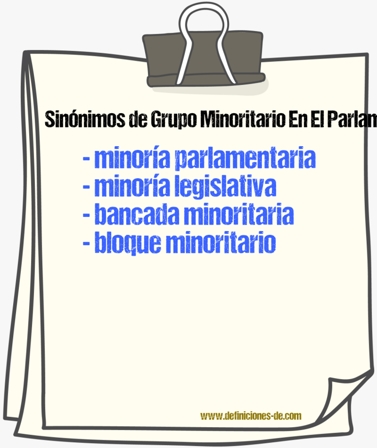 Sinónimos de grupo minoritario en el parlamento