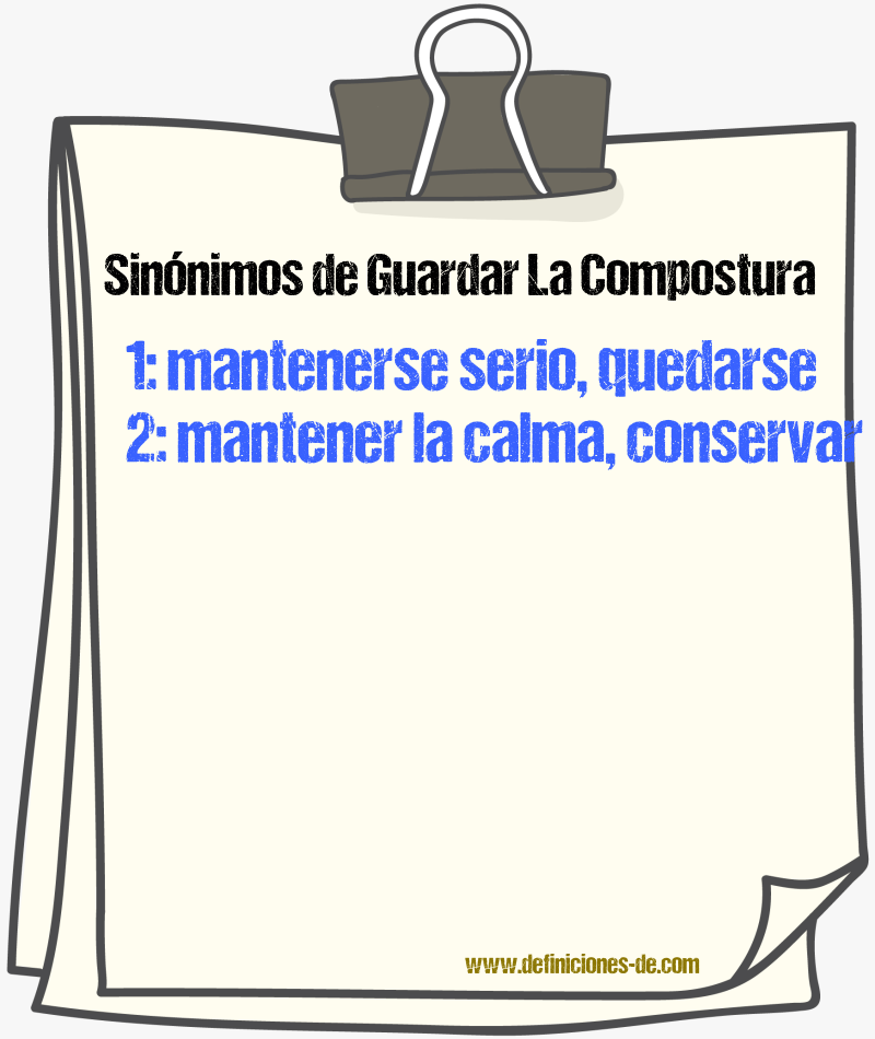 Sinónimos de guardar la compostura