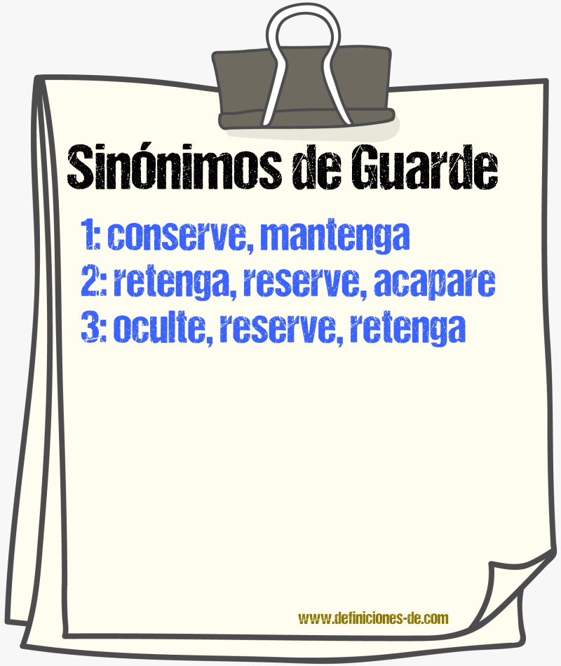 Sinónimos de guarde