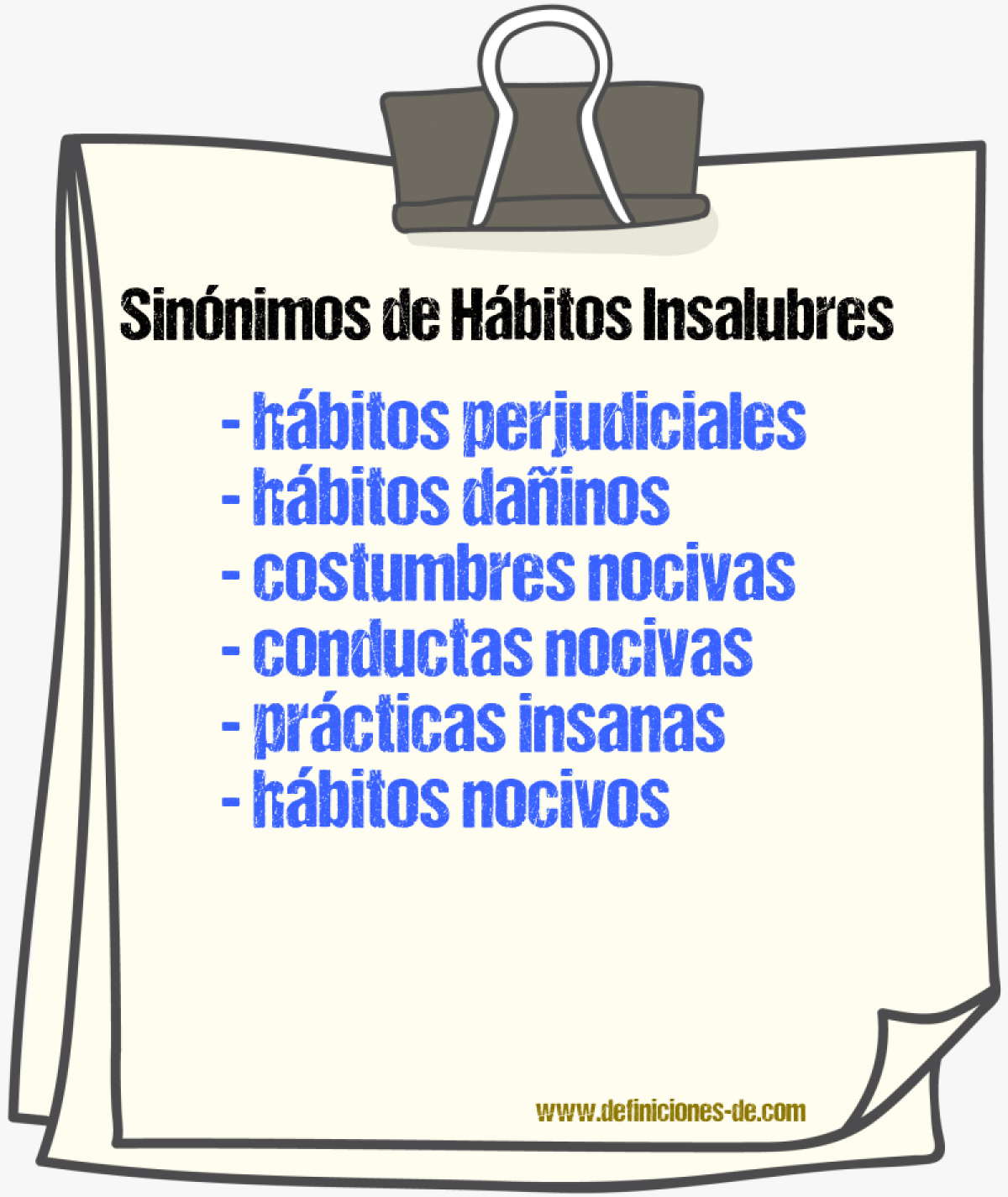 Sinónimos de hábitos insalubres