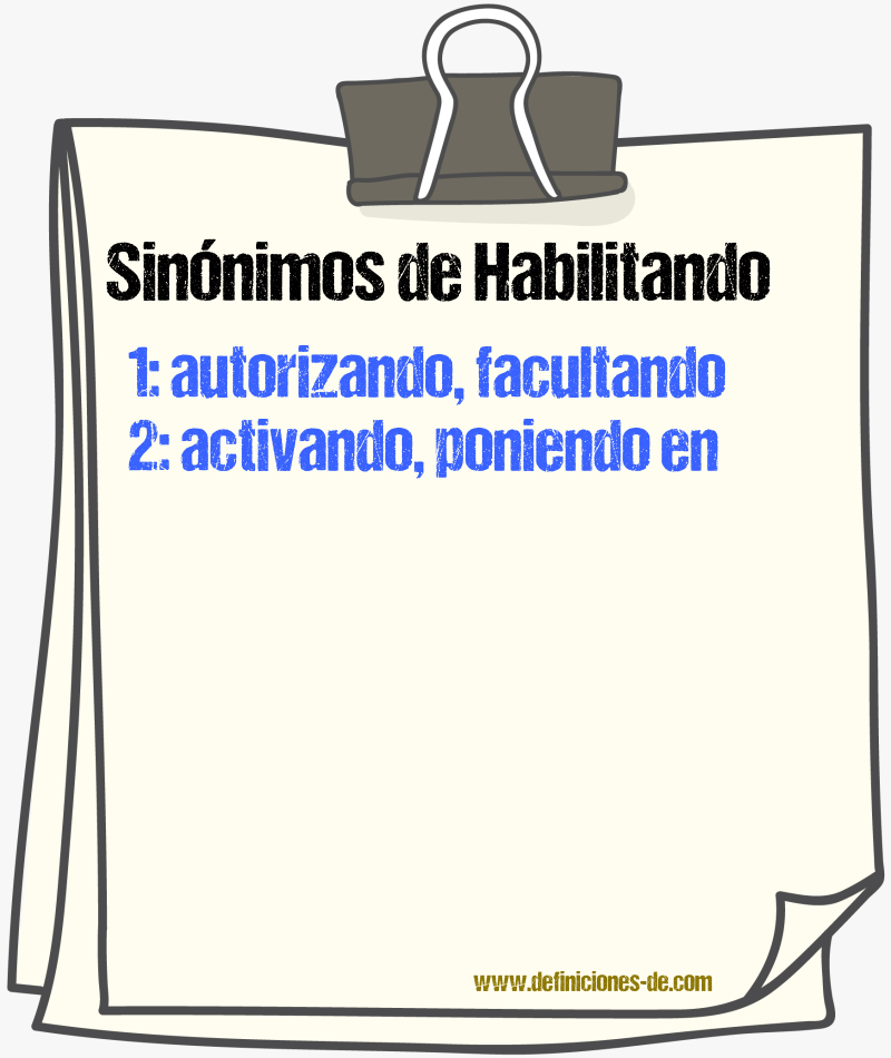 Sinónimos de habilitando