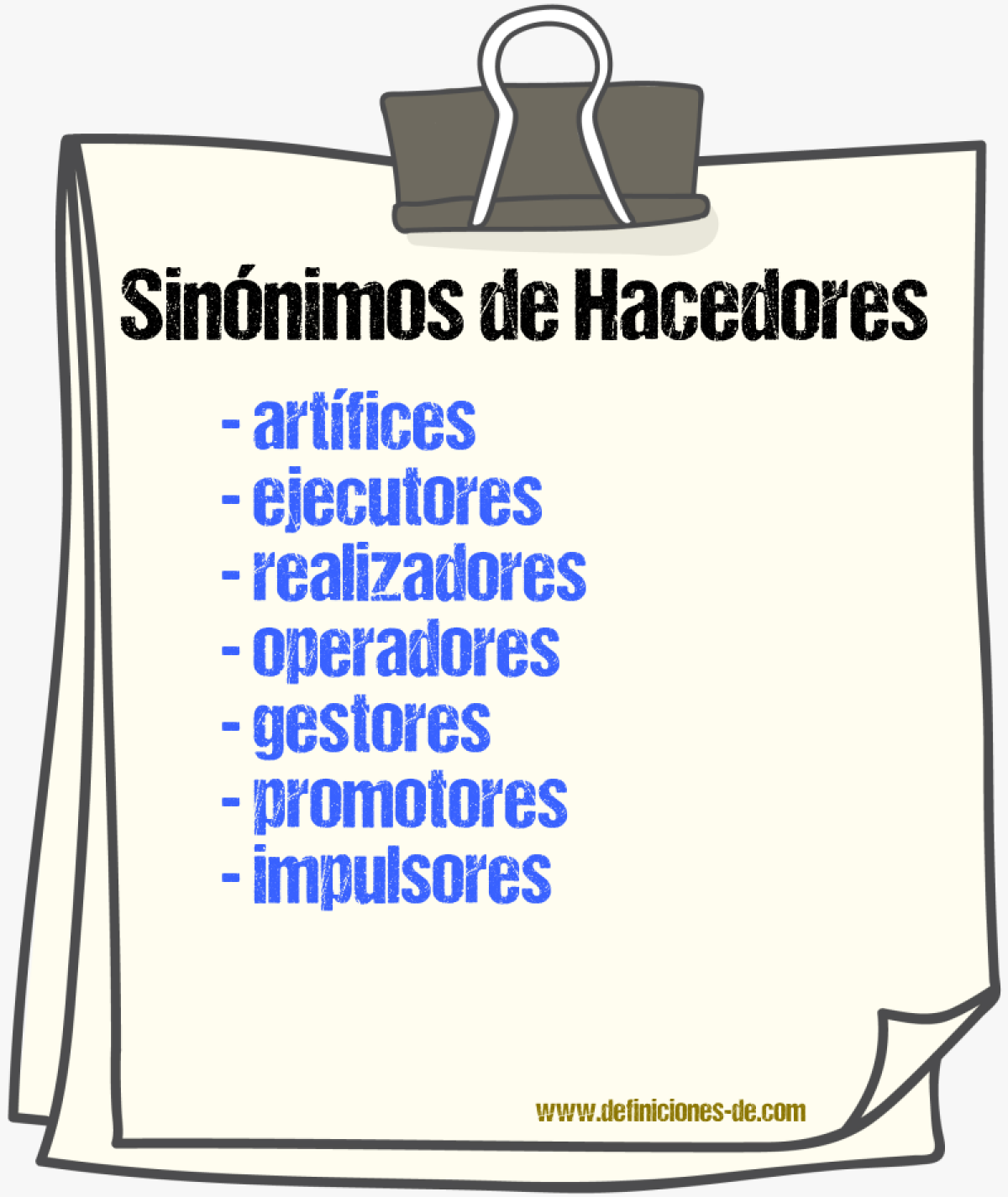 Sinónimos de hacedores