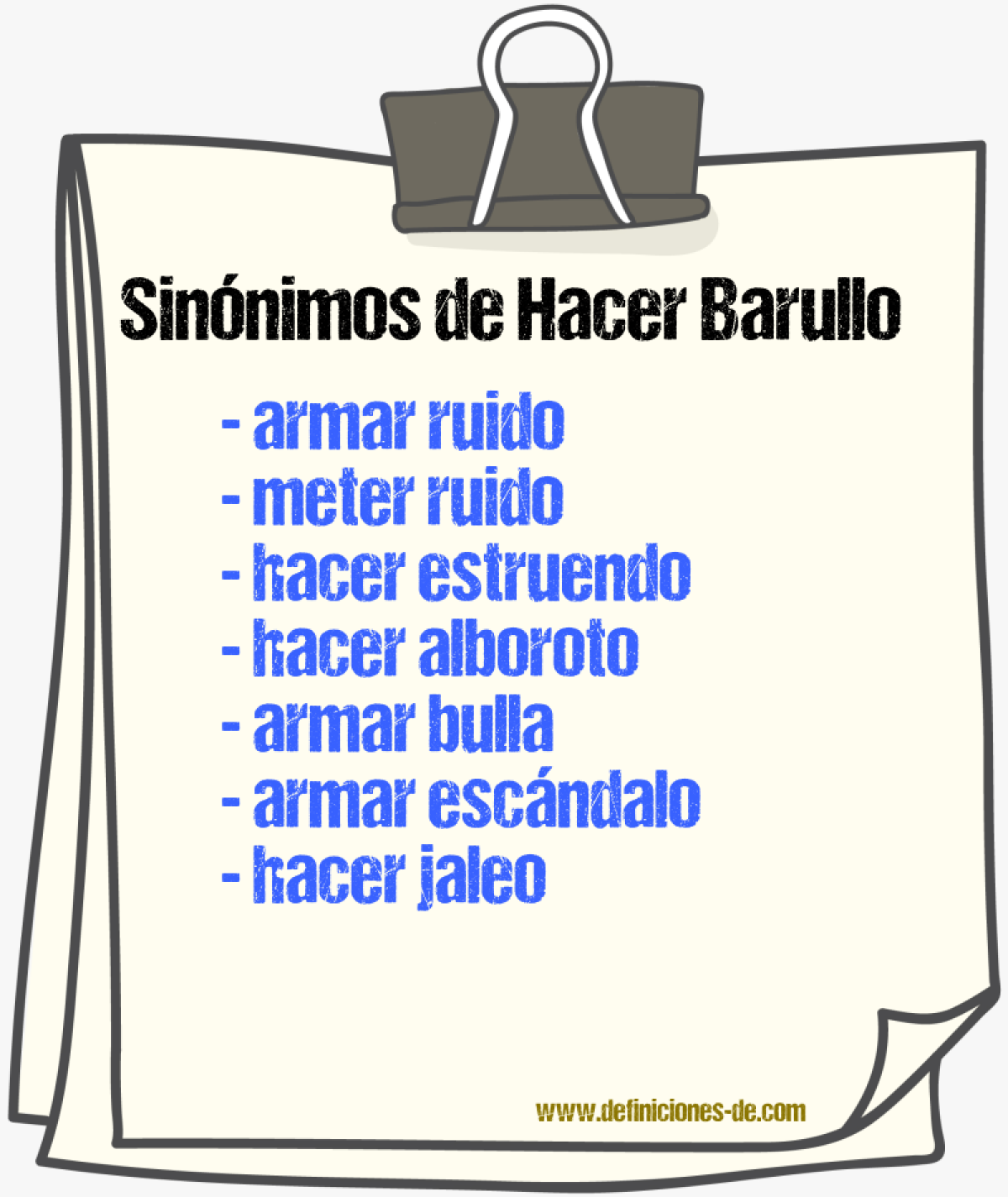 Sinónimos de hacer barullo
