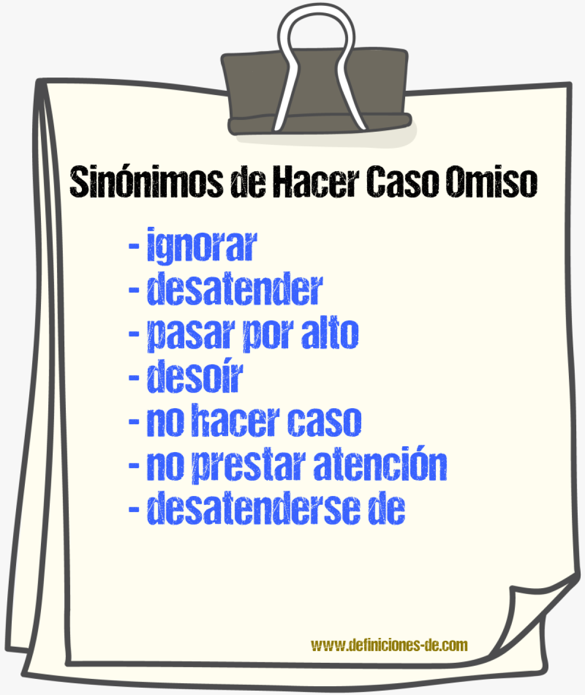 Sinónimos de hacer caso omiso