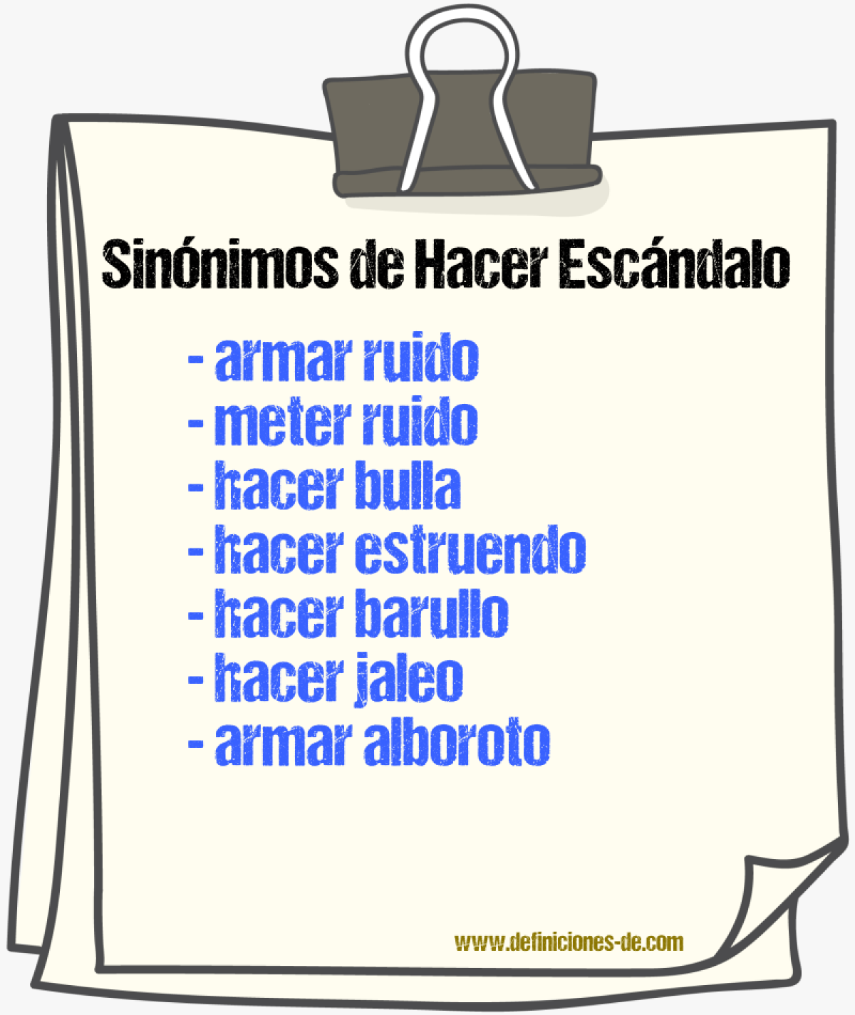 Sinónimos de hacer escándalo
