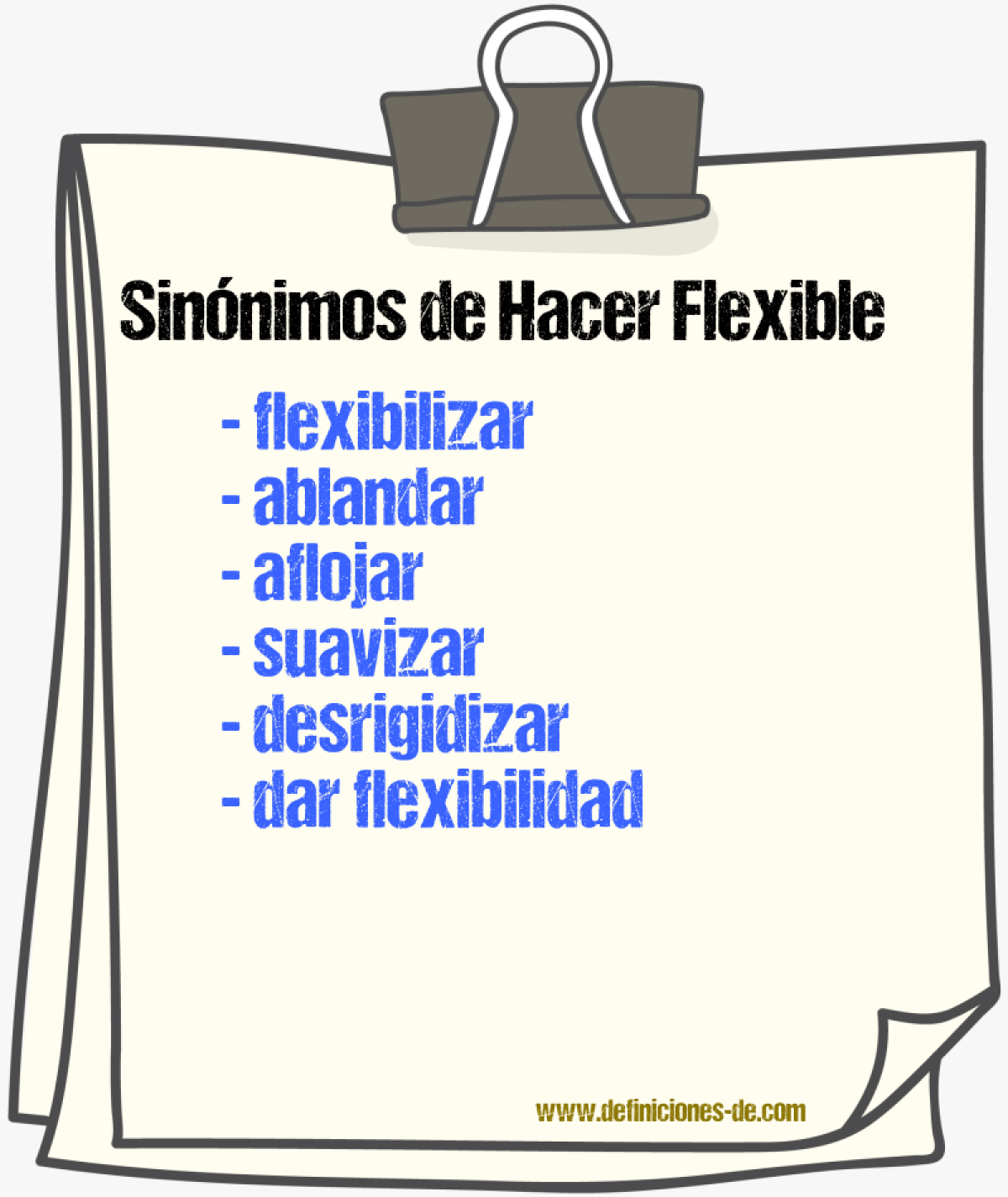 Sinónimos de hacer flexible