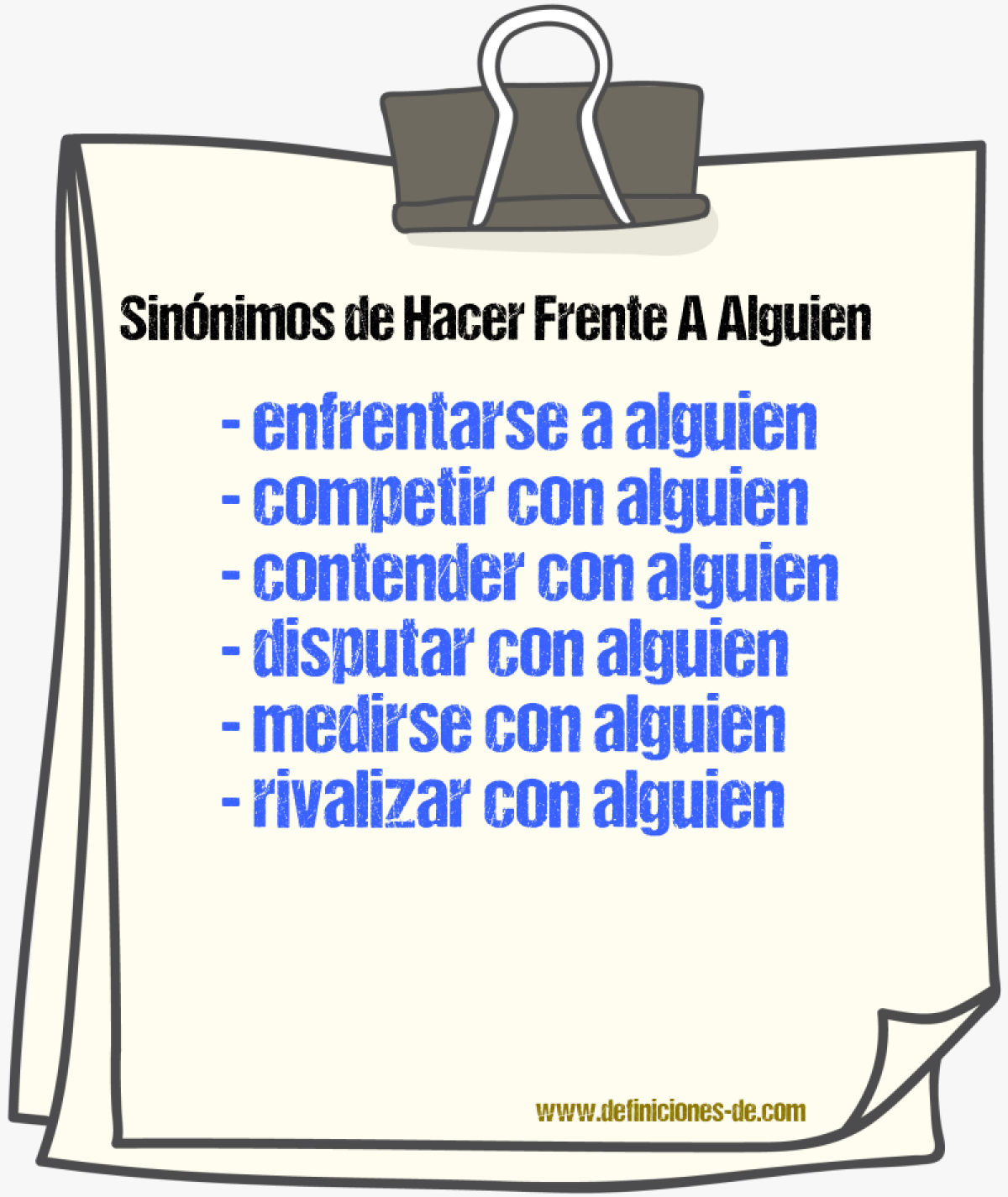 Sinónimos de hacer frente a alguien