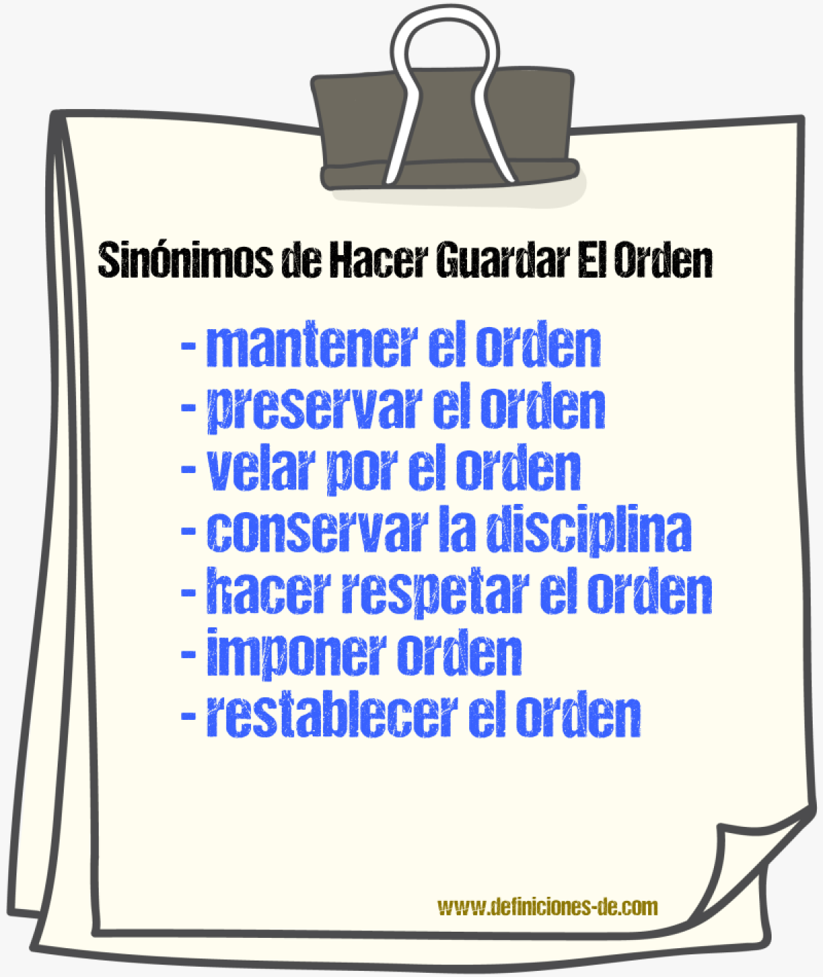 Sinónimos de hacer guardar el orden
