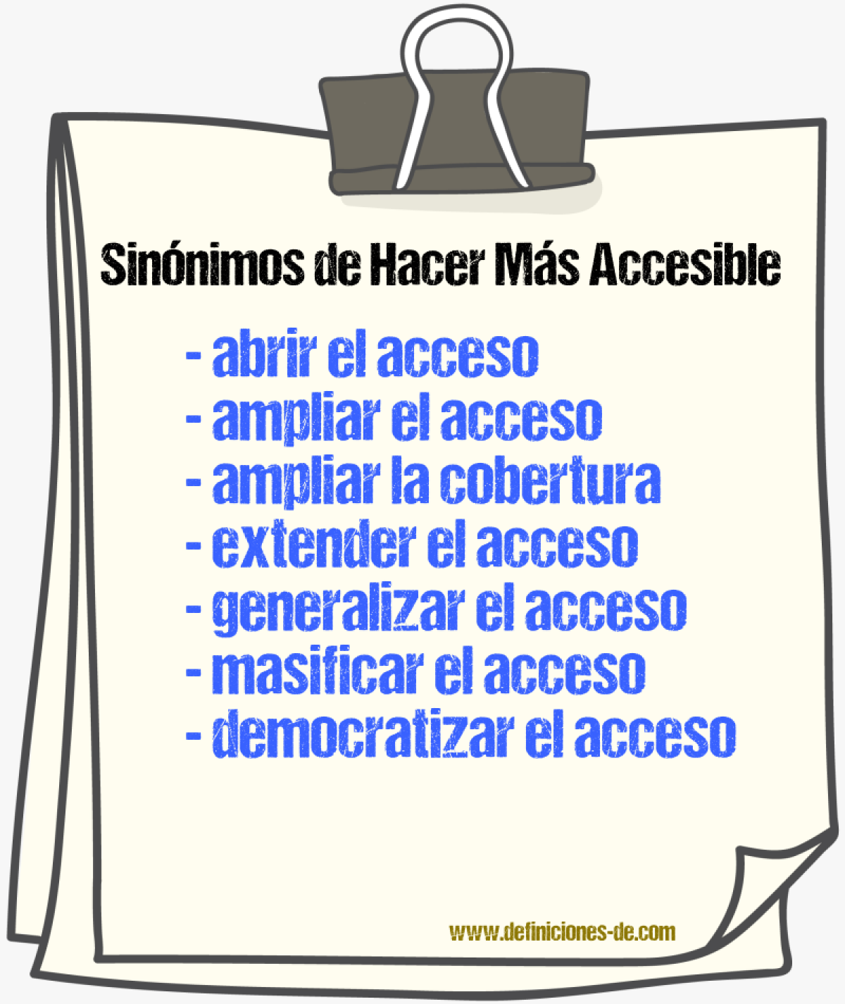 Sinónimos de hacer más accesible