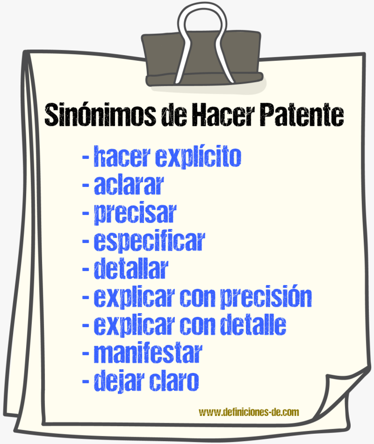 Sinónimos de hacer patente