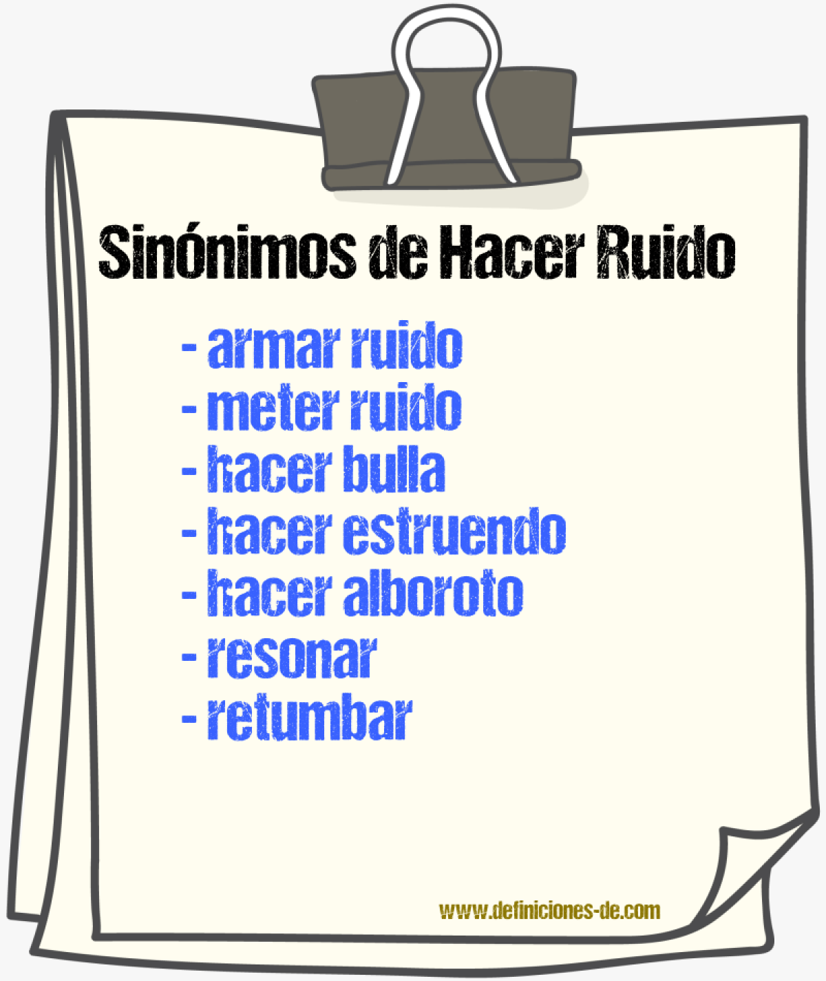 Sinónimos de hacer ruido