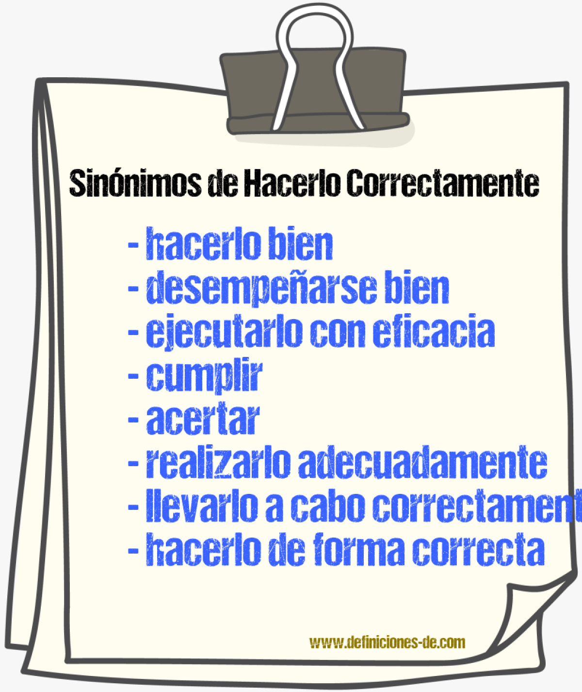 Sinónimos de hacerlo correctamente