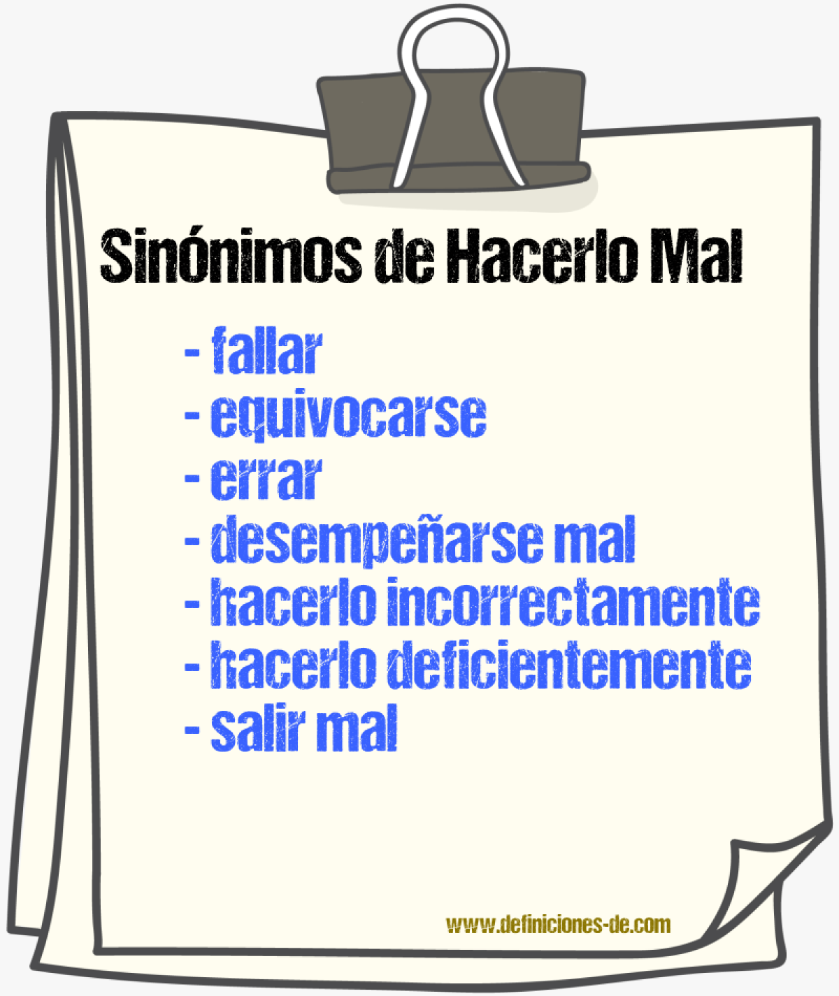 Sinónimos de hacerlo mal