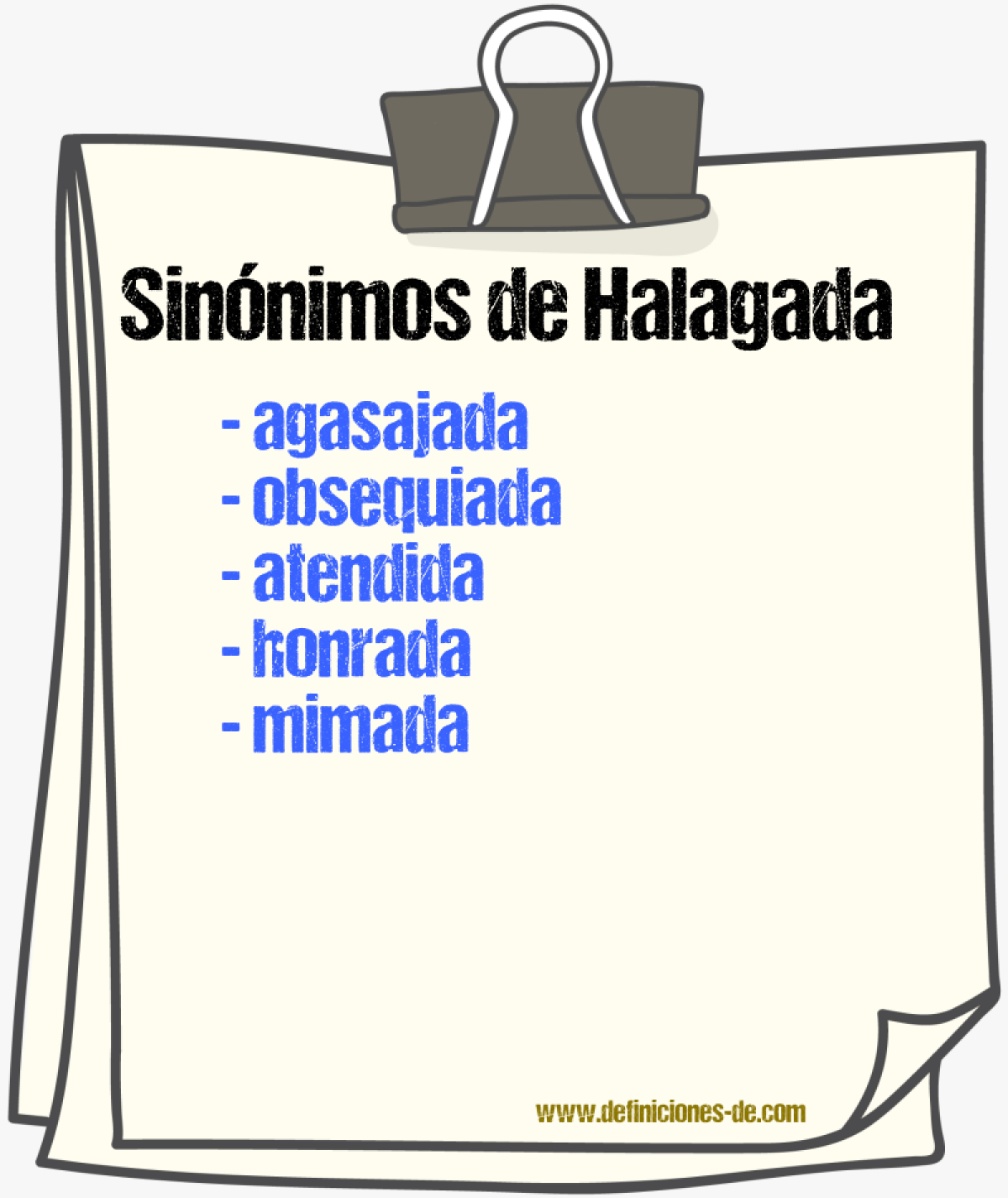 Sinónimos de halagada