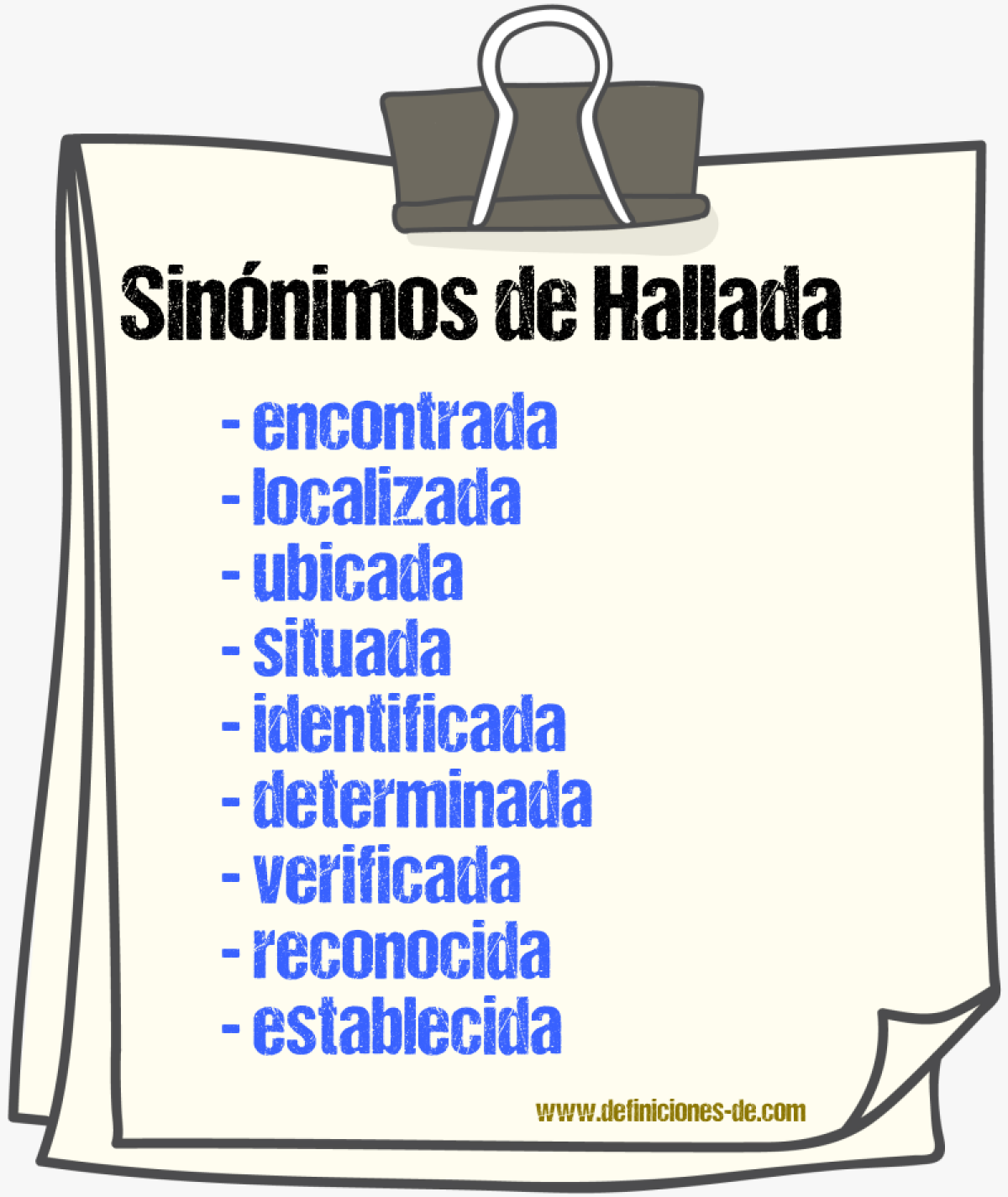 Sinónimos de hallada