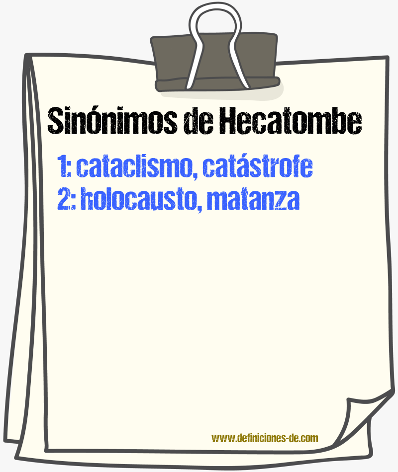 Sinnimos de hecatombe