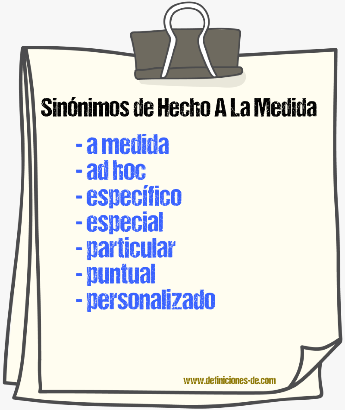 Sinónimos de hecho a la medida