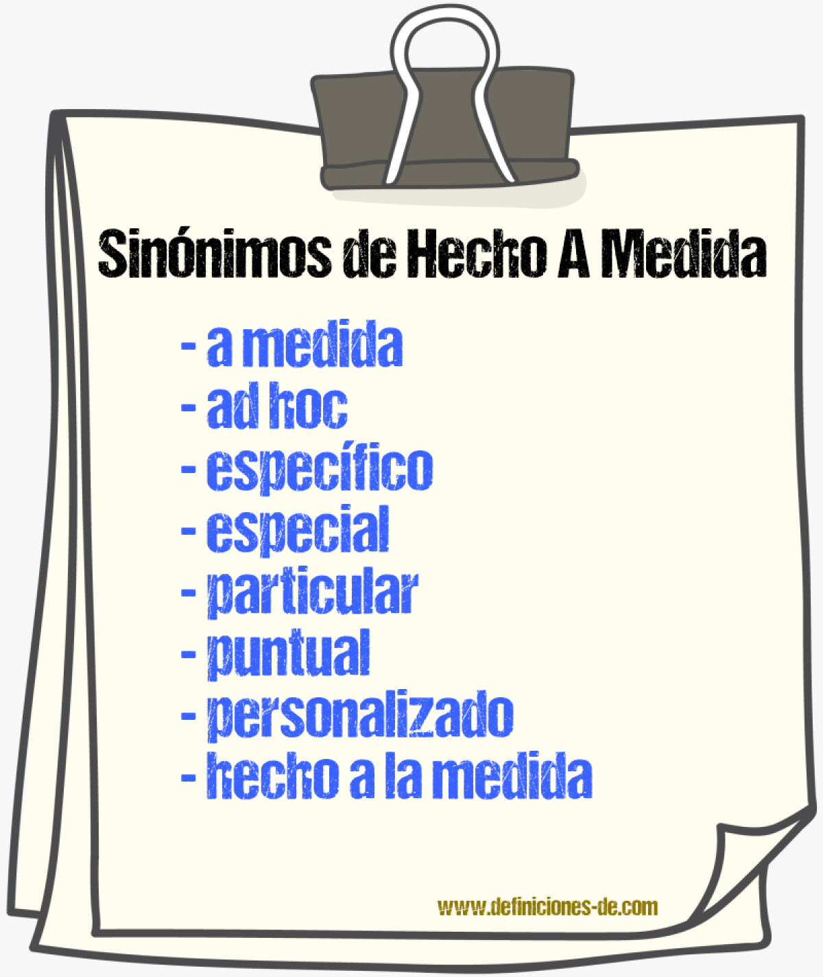 Sinónimos de hecho a medida