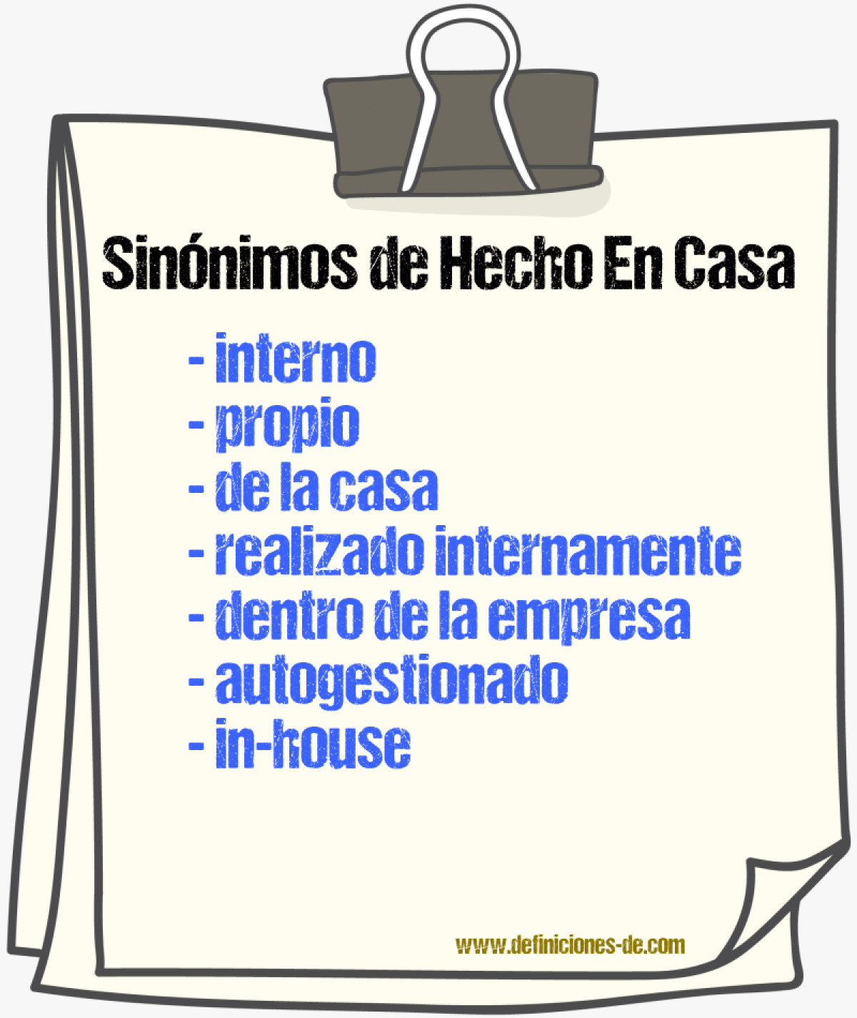 Sinónimos de hecho en casa