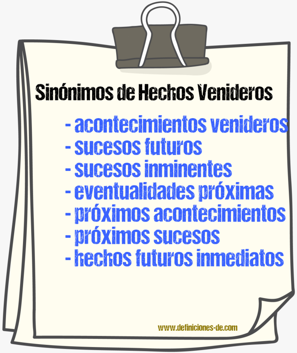 Sinónimos de hechos venideros