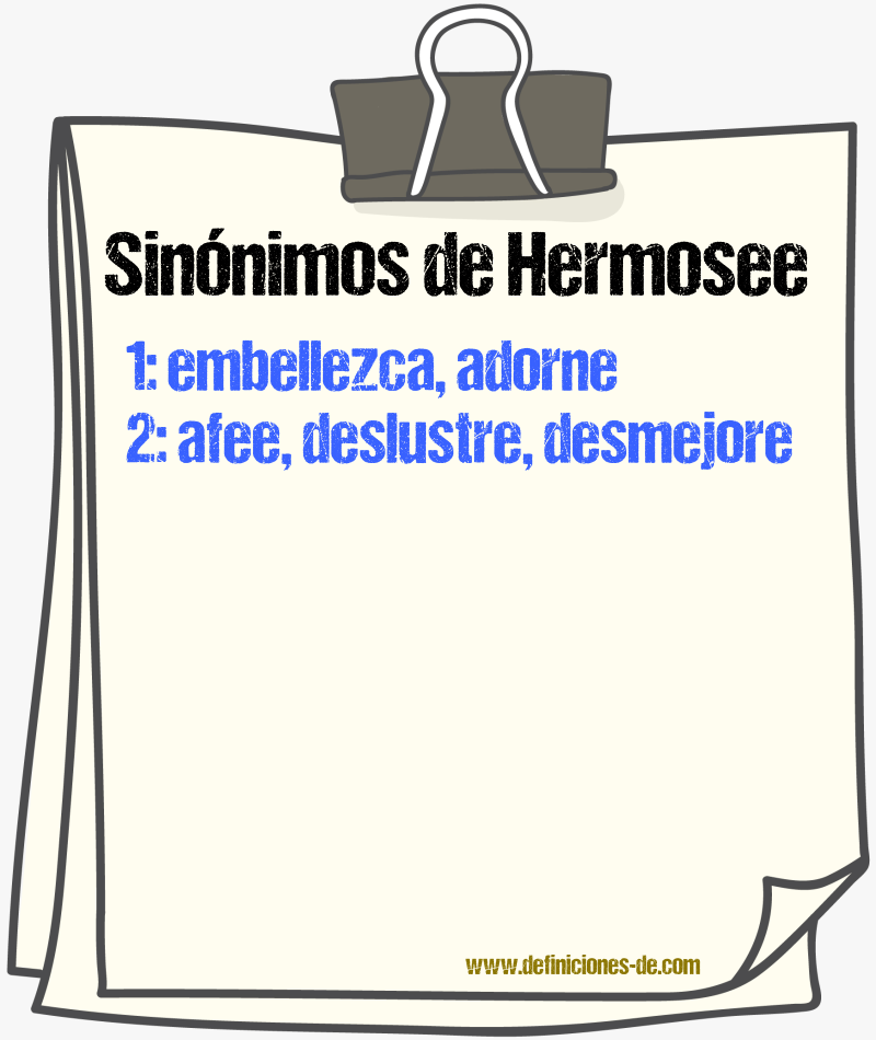 Sinónimos de hermosee